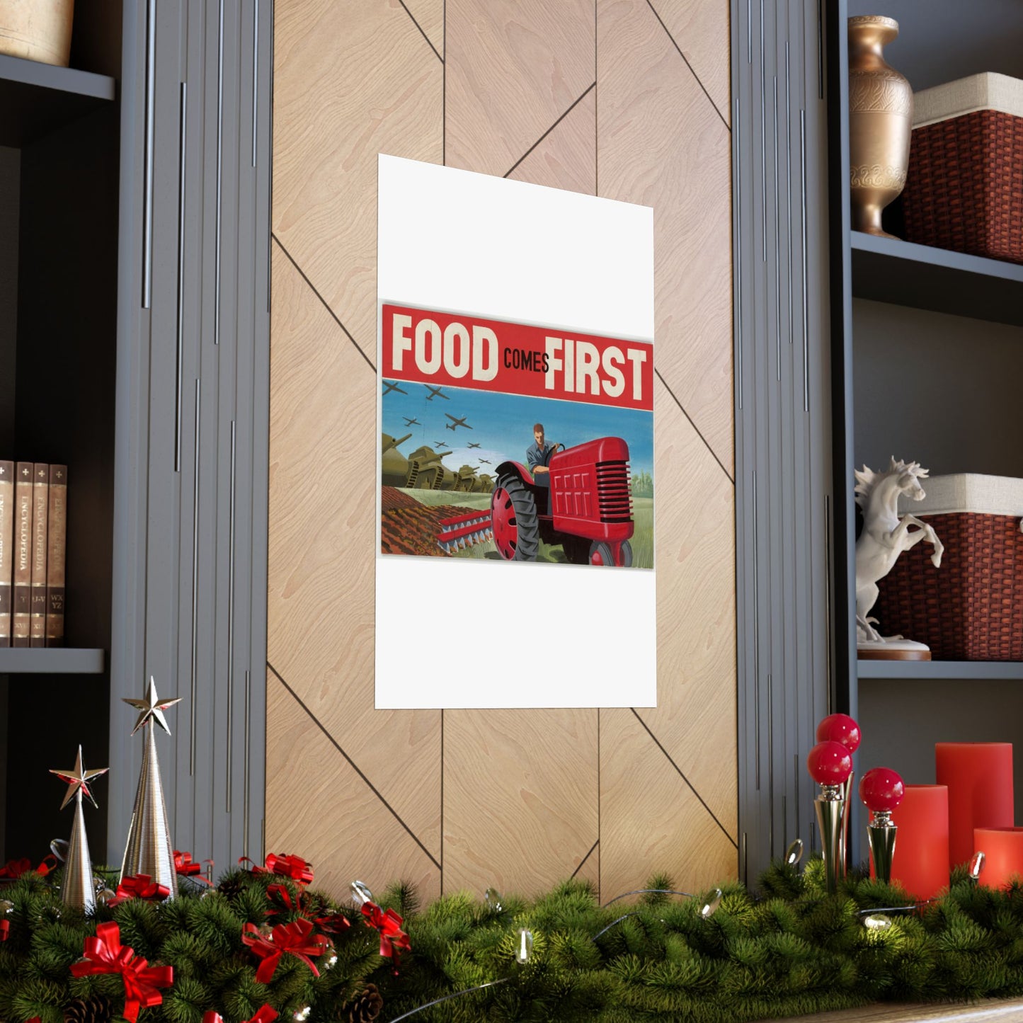 FOOD Comes FIRST - Public domain propaganda poster High Quality Matte Wall Art Poster for Home, Office, Classroom