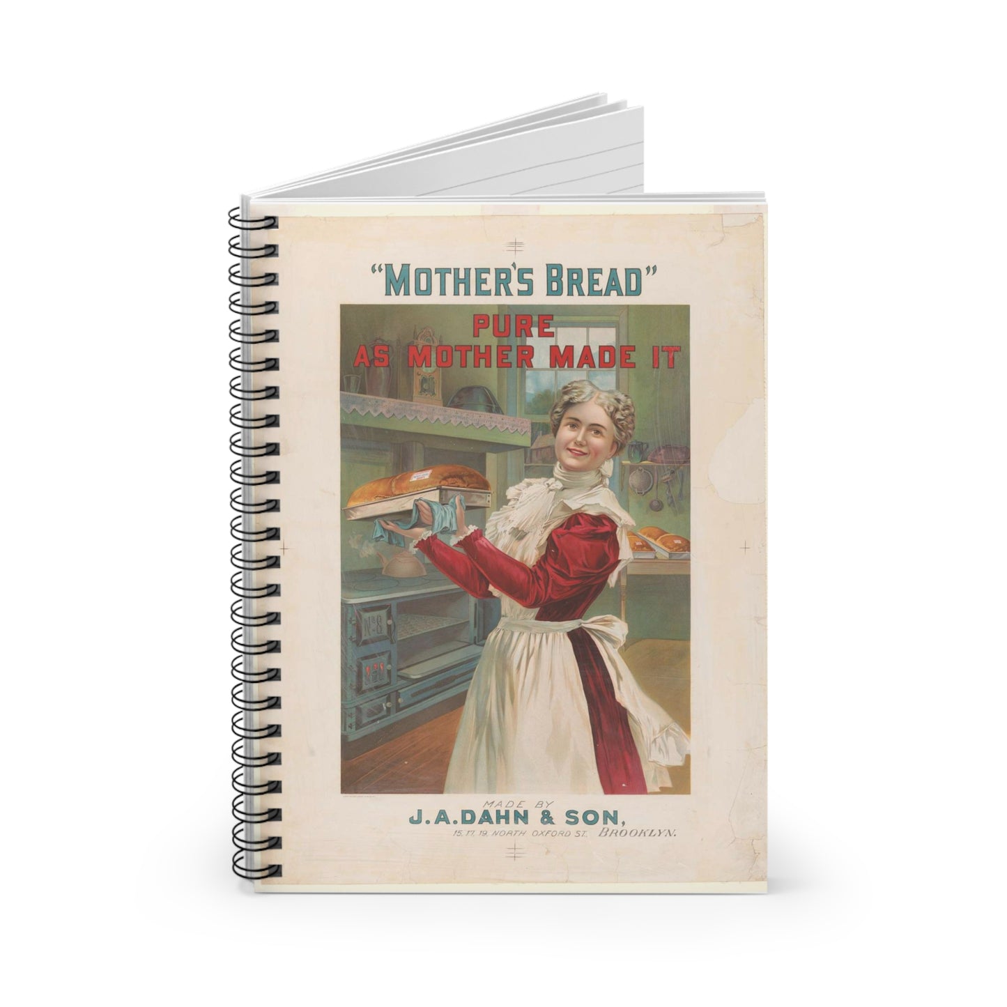 "Mother's bread" pure as mother made it. Made by J.A. Dahn & Son, 15, 17, 19, North Oxford St., Brooklyn Spiral Bound Ruled Notebook with Printed Cover