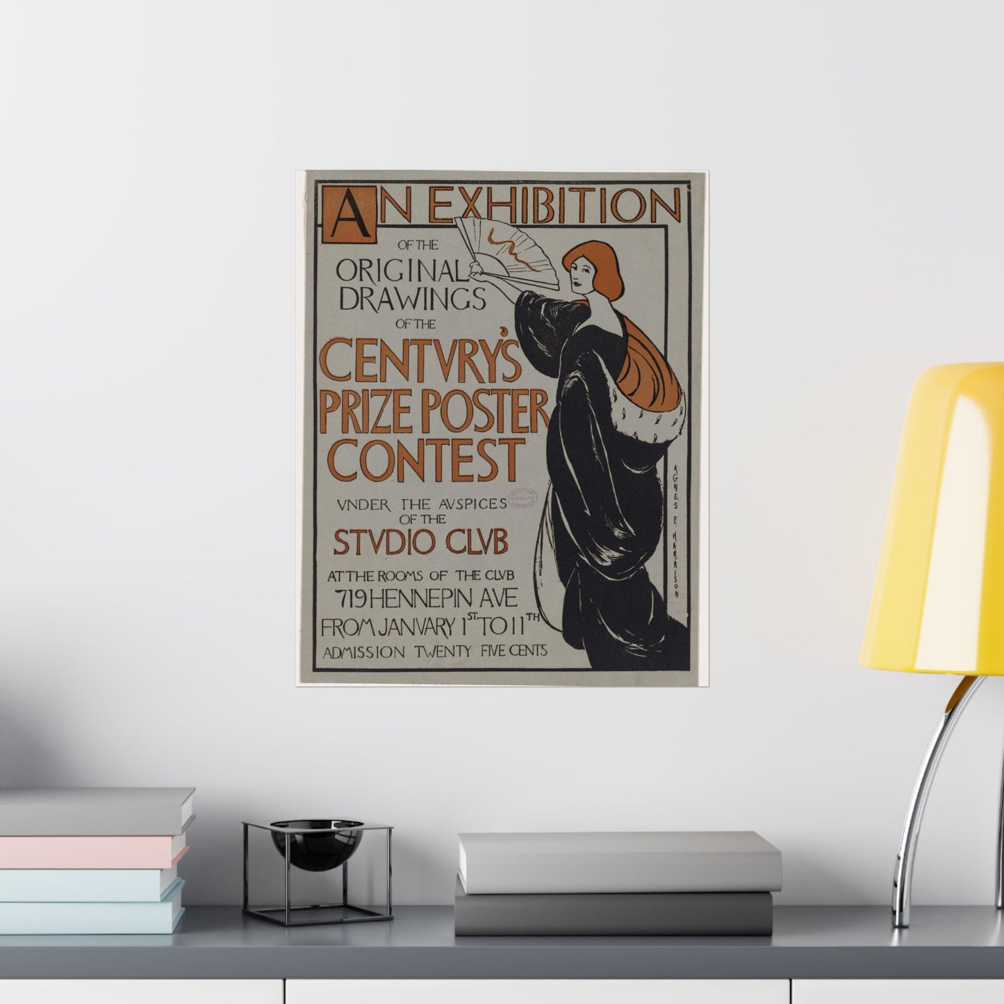 An exhibition of the original drawings of the Century's prize poster contest under the auspices of the Studio Club High Quality Matte Wall Art Poster for Home, Office, Classroom