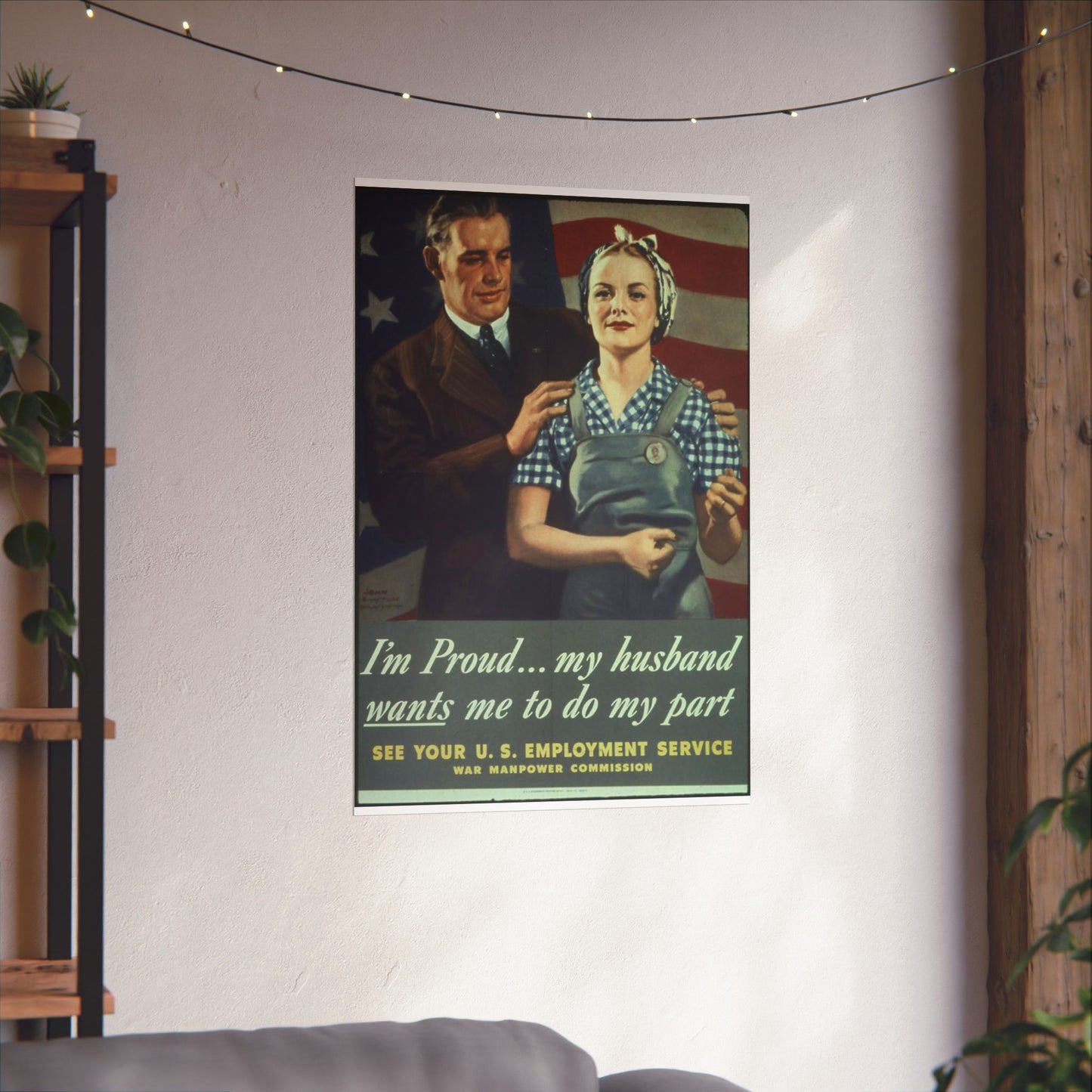 "I'm Proud...my husband wants me to do my part" - NARA - 513841 High Quality Matte Wall Art Poster for Home, Office, Classroom