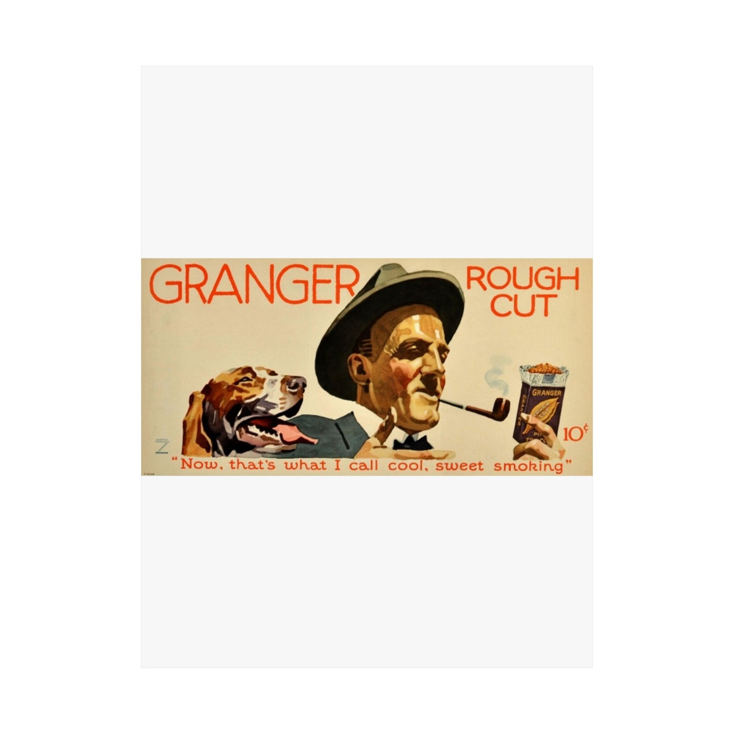 Granger Rough Cut. „Now, that's what I call cool, sweet smoking“, 1923, poster 1 High Quality Matte Wall Art Poster for Home, Office, Classroom