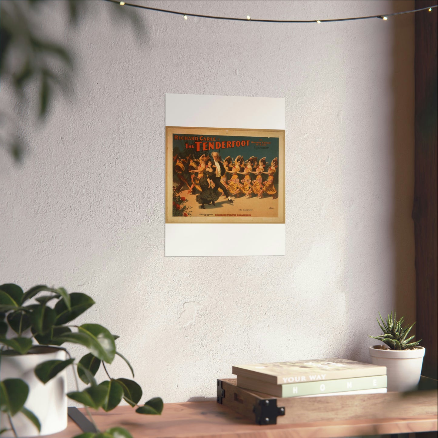 Richard Carle in The tenderfoot an operatic comedy in 3 acts : book by Richard Carle ; music by H.L. Heartz. High Quality Matte Wall Art Poster for Home, Office, Classroom