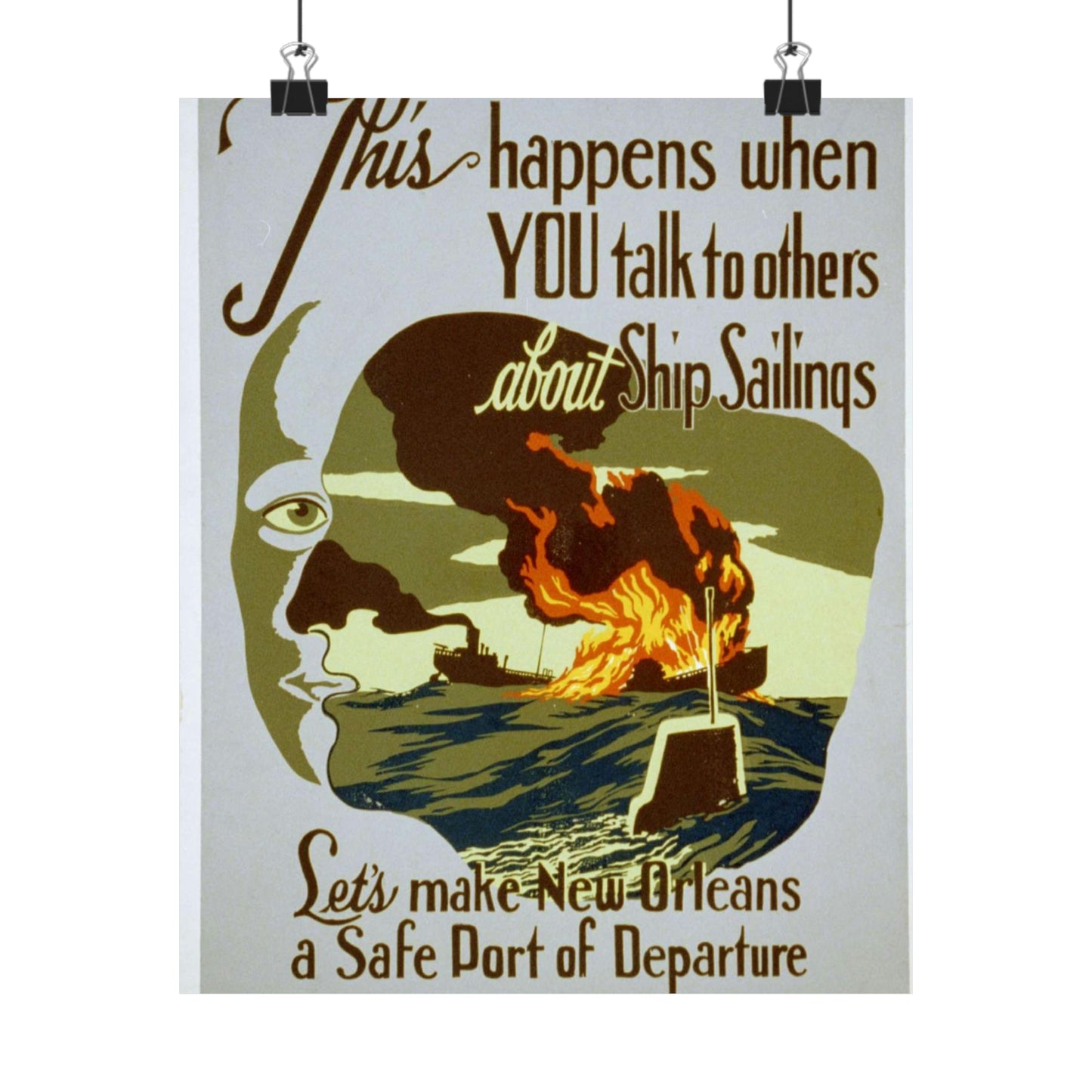 This happens when you talk to others about ship sailings Let's make New Orleans a safe port of departure / / John McCrady. High Quality Matte Wall Art Poster for Home, Office, Classroom