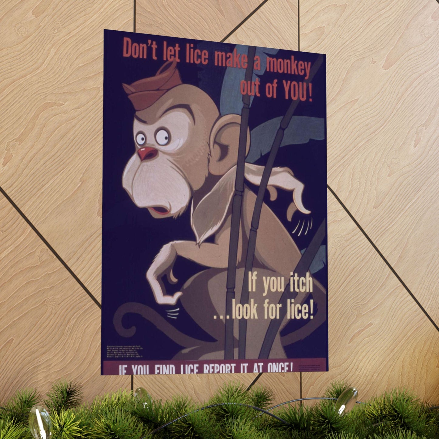 "Don't Let Lice Make a Monkey out of You^ If You Itch...Look for Lice^ If You Find Lice Report it at Once" - NARA - 514159 High Quality Matte Wall Art Poster for Home, Office, Classroom