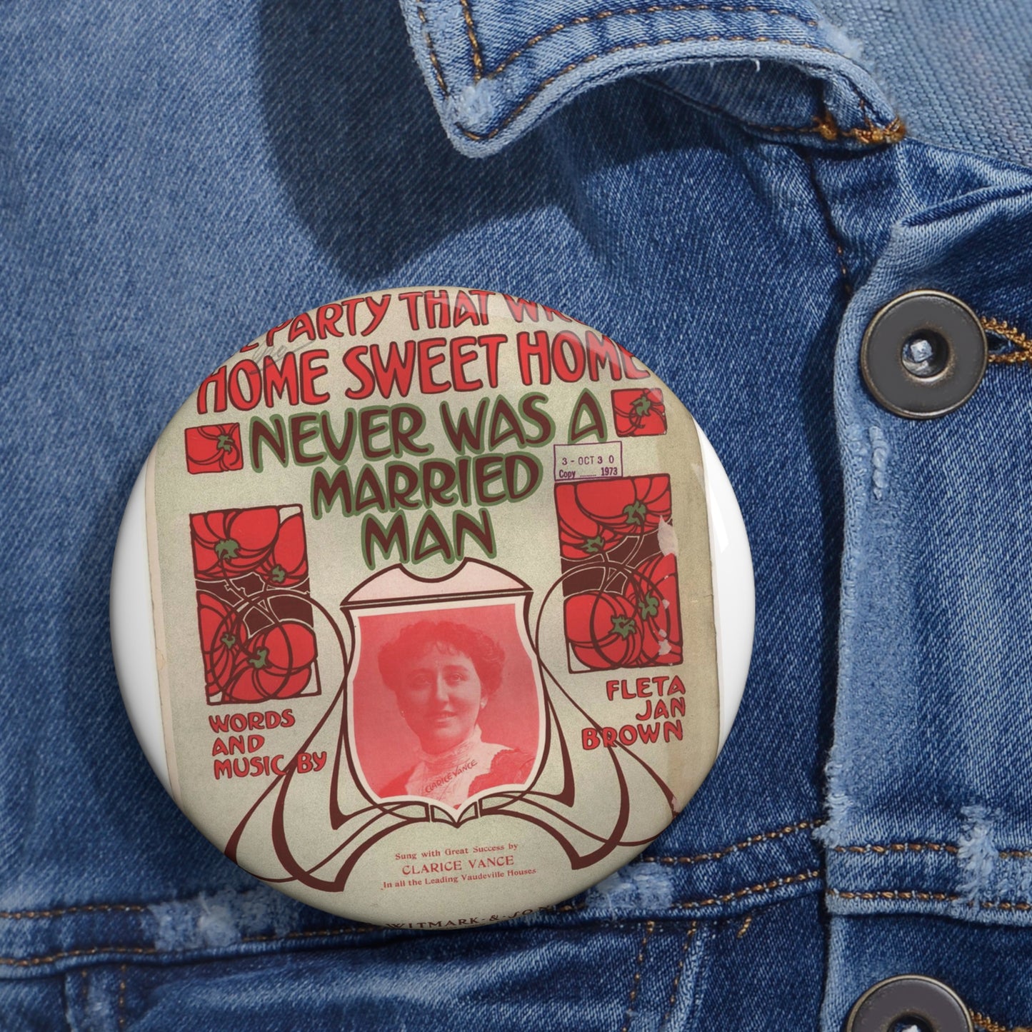 The party that wrote Home sweet home Pin Buttons with Crisp Design