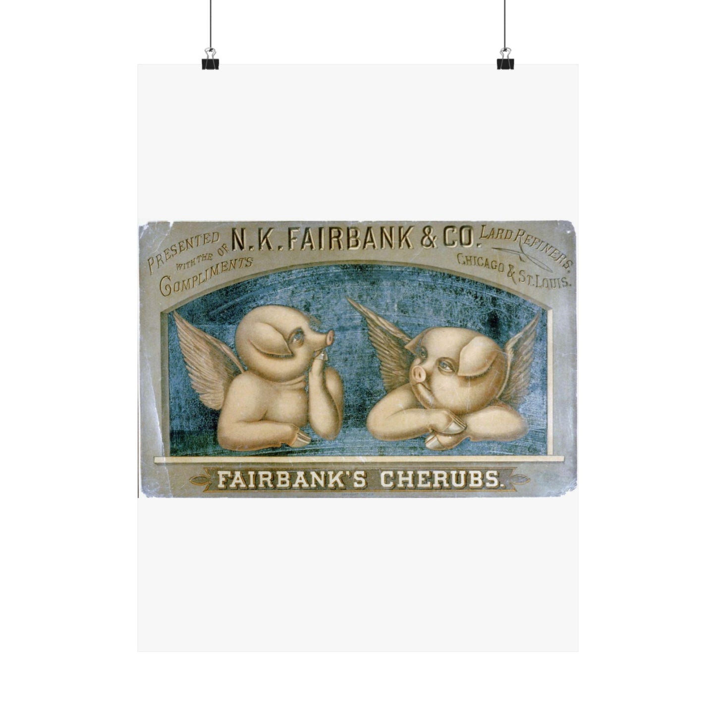 Fairbank's cherubs--Presented with the compliments of N.K. Fairbank & Co., lard refiners, Chicago & St. Louis High Quality Matte Wall Art Poster for Home, Office, Classroom