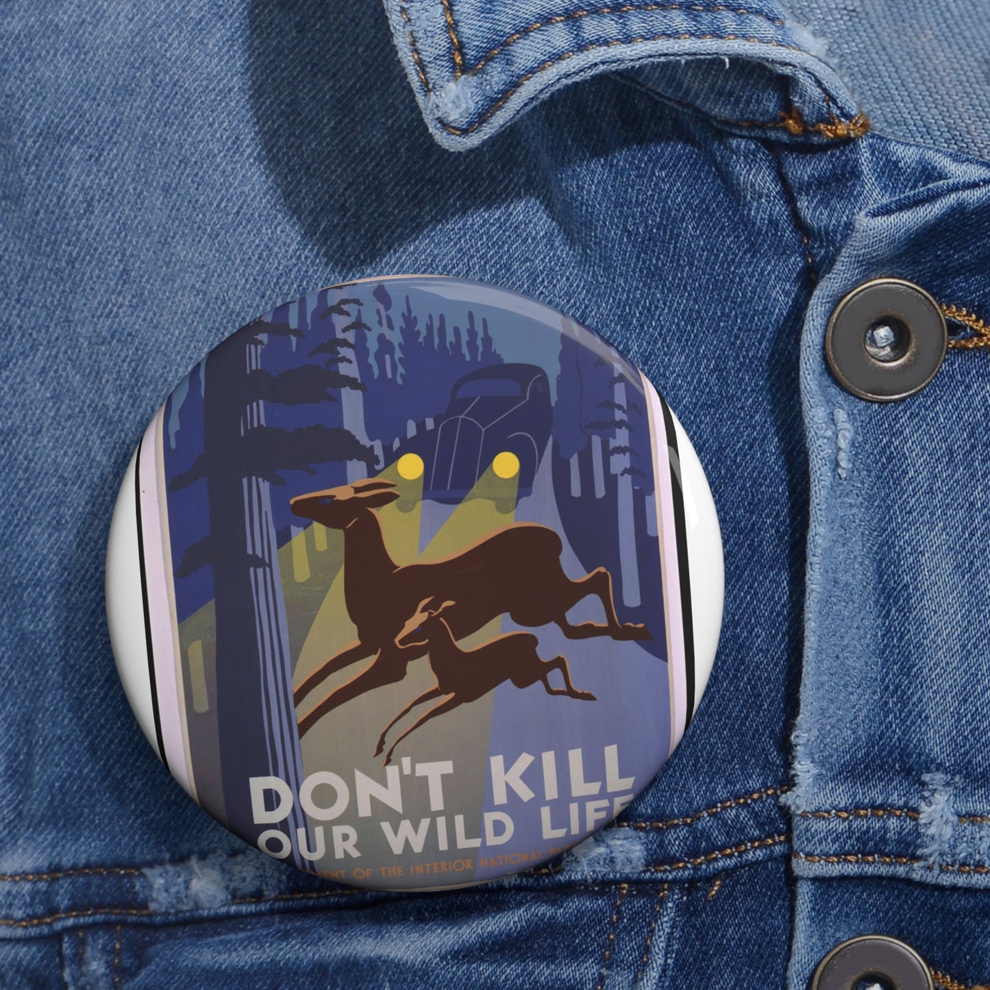 Don't kill our wild life - Art Deco public domain image Pin Buttons with Crisp Design