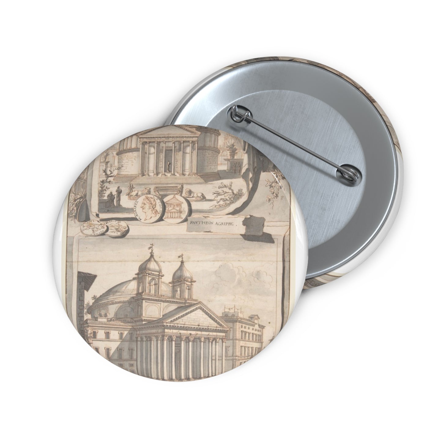 A Reconstuction of the Pantheon (above) and a View of its Appearance Around 1700 (below) Pin Buttons with Crisp Design