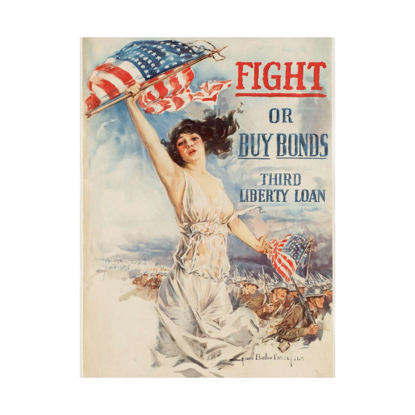 Fight or buy bonds. Third Liberty Loan High Quality Matte Wall Art Poster for Home, Office, Classroom