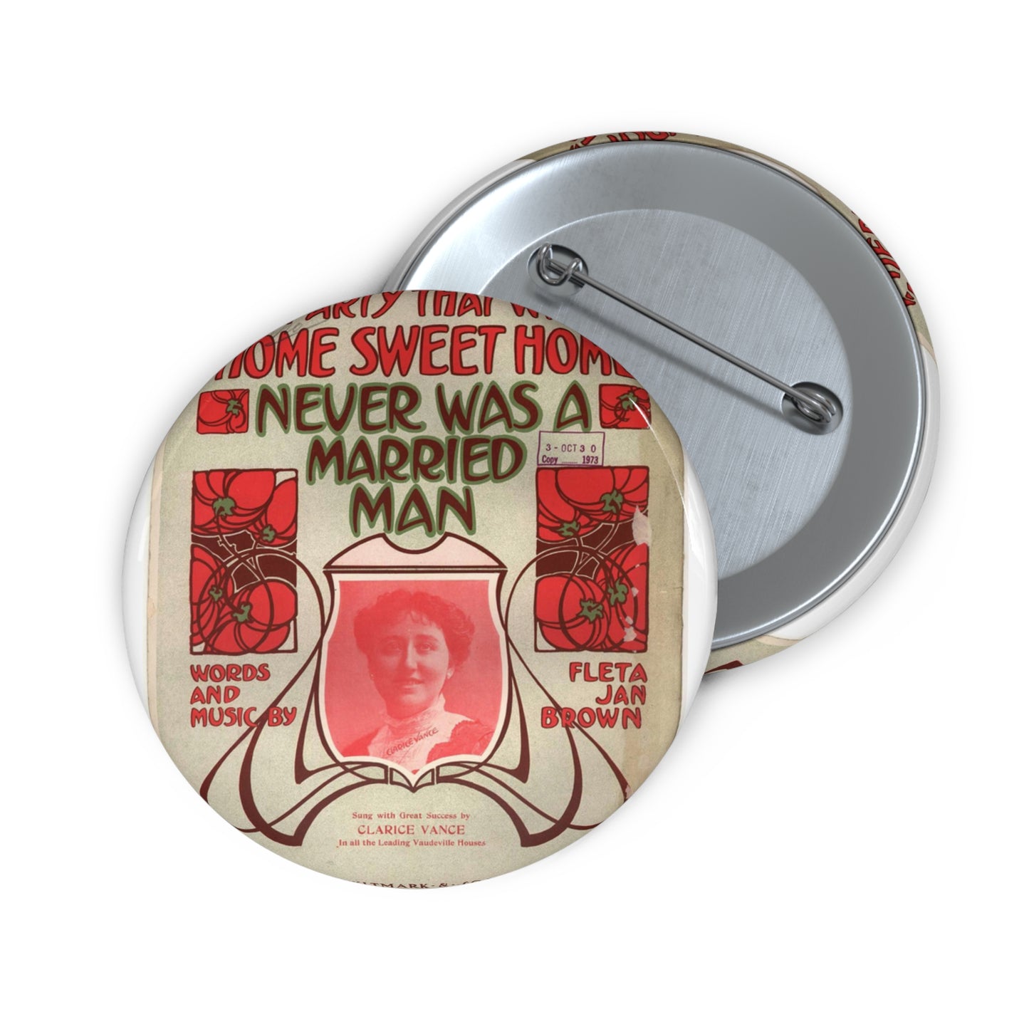 The party that wrote Home sweet home Pin Buttons with Crisp Design