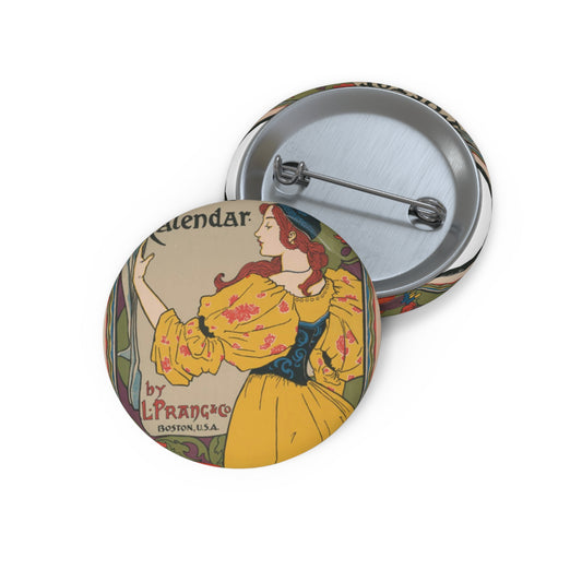 Louis Rhead - Poster calendar by L. Prang & Co. (2015646912) Pin Buttons with Crisp Design