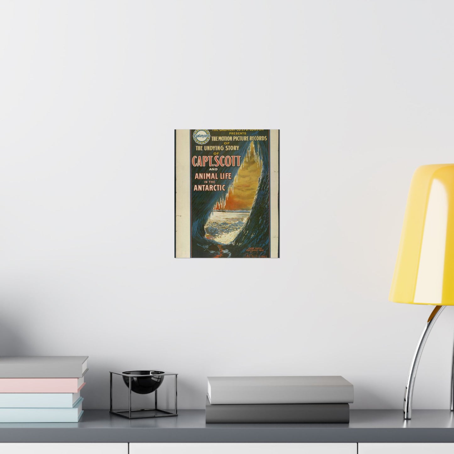 The Gaumont Co. L'T'D. London presents the motion picture records of the undying story of Capt. Scott and animal life in the Antarctic / The Morgan Lith. Co., Cleveland, O. High Quality Matte Wall Art Poster for Home, Office, Classroom