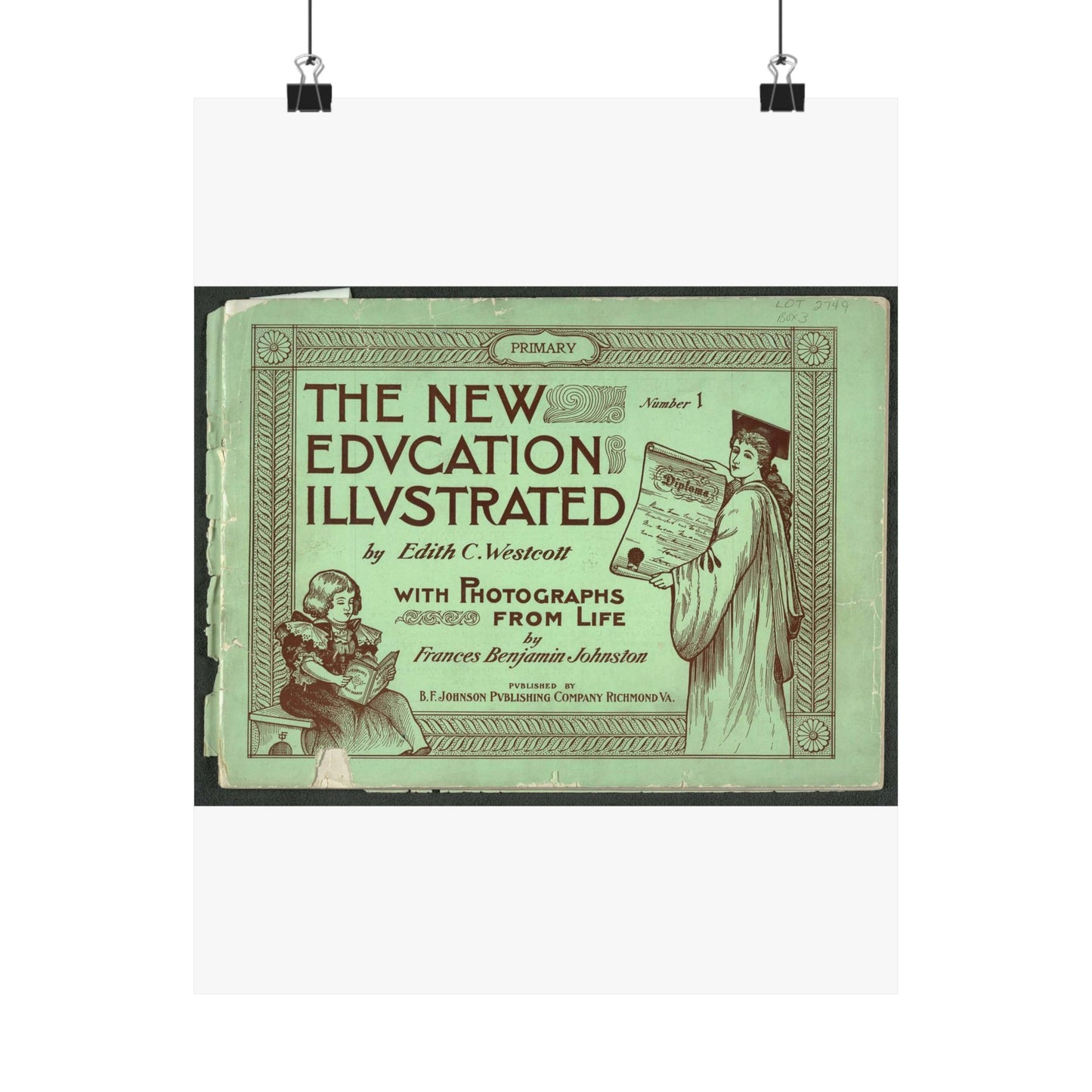 The New Education Illustrated by Edith C. Westcott with photograhs from life by Frances Benjamin Johnston, Number 1 - Primary High Quality Matte Wall Art Poster for Home, Office, Classroom