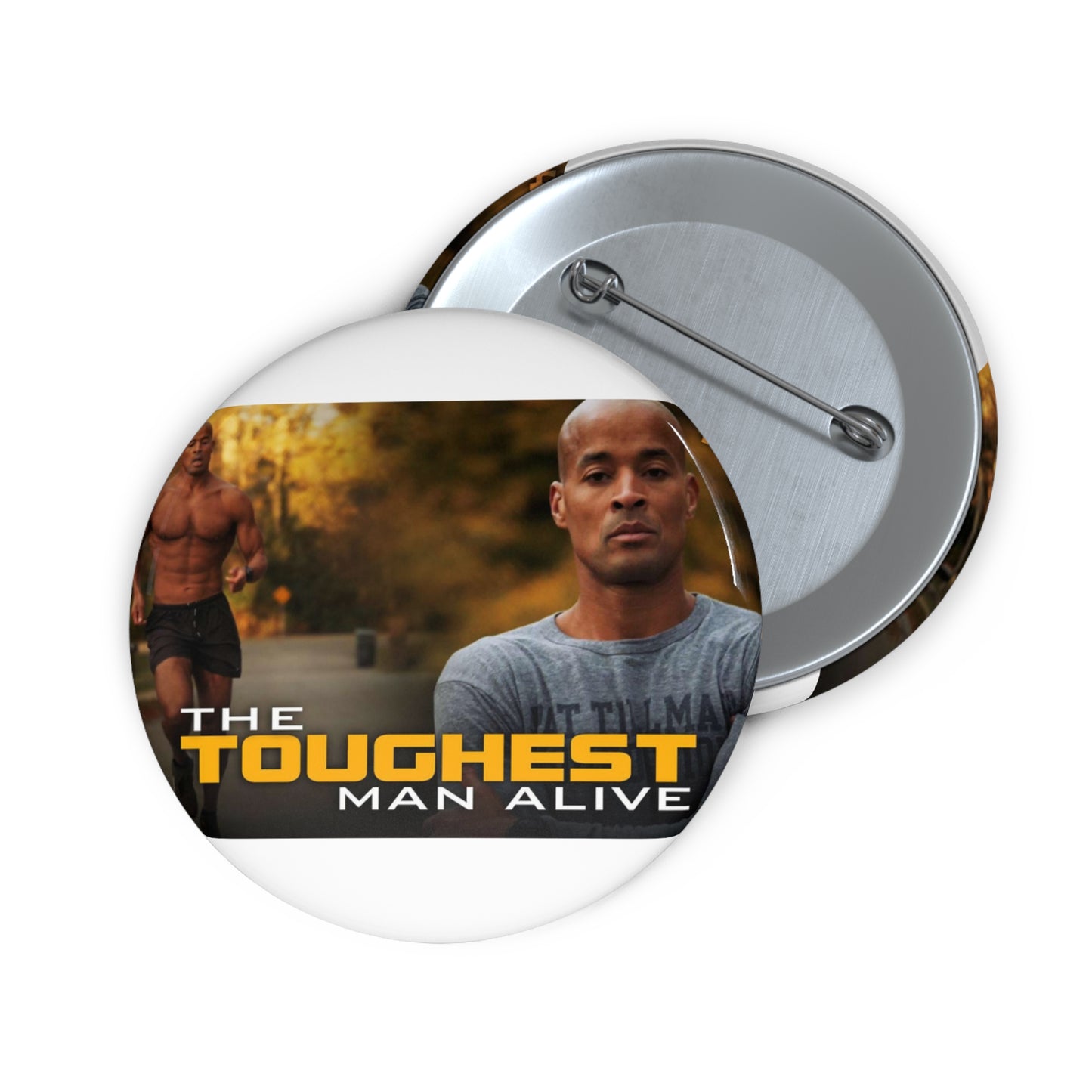 The Toughest Man Alive - The toughest man alive poster Pin Buttons with Crisp Design