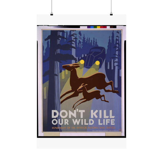 Don't kill our wild life - Art Deco public domain image High Quality Matte Wall Art Poster for Home, Office, Classroom