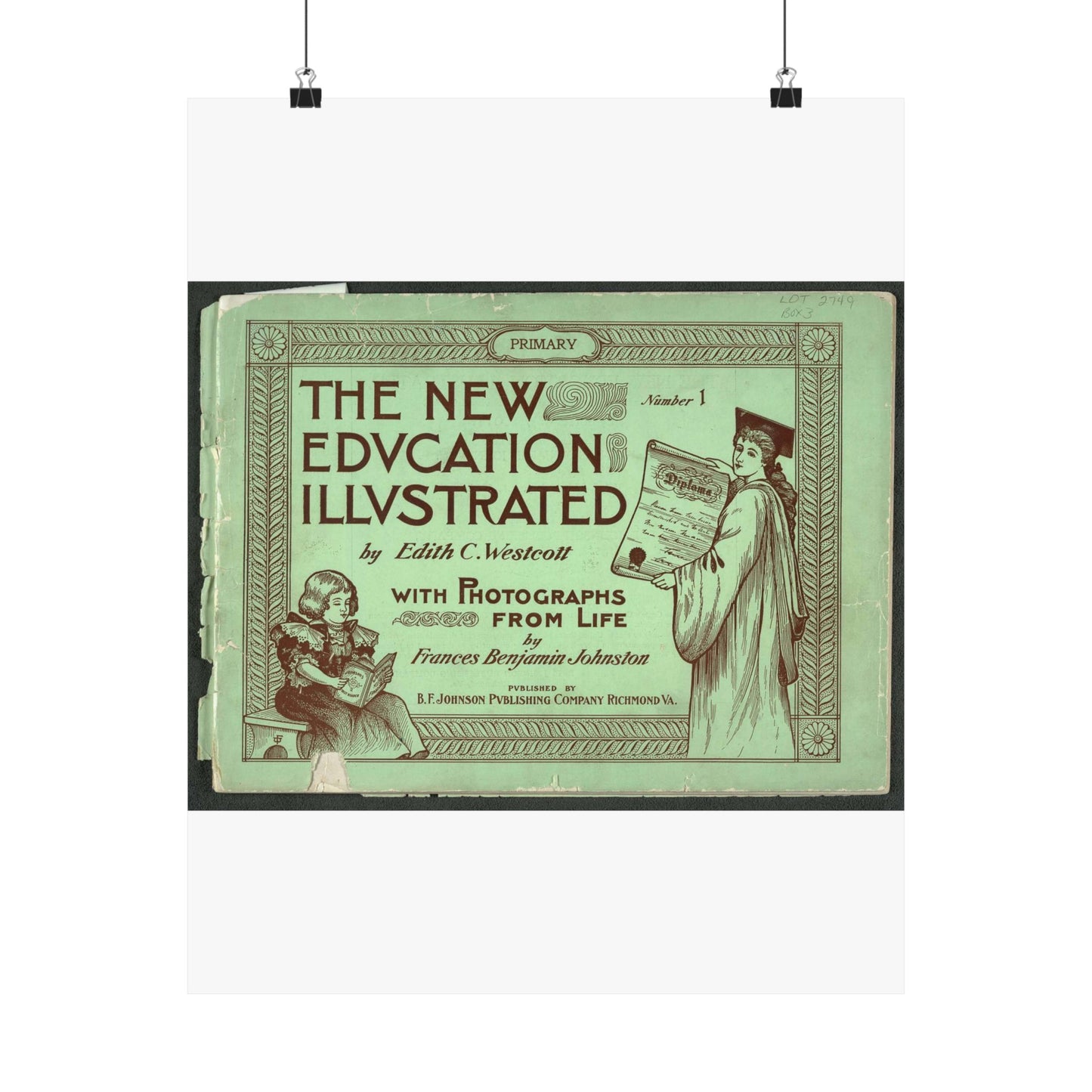 The New Education Illustrated by Edith C. Westcott with photograhs from life by Frances Benjamin Johnston, Number 1 - Primary High Quality Matte Wall Art Poster for Home, Office, Classroom