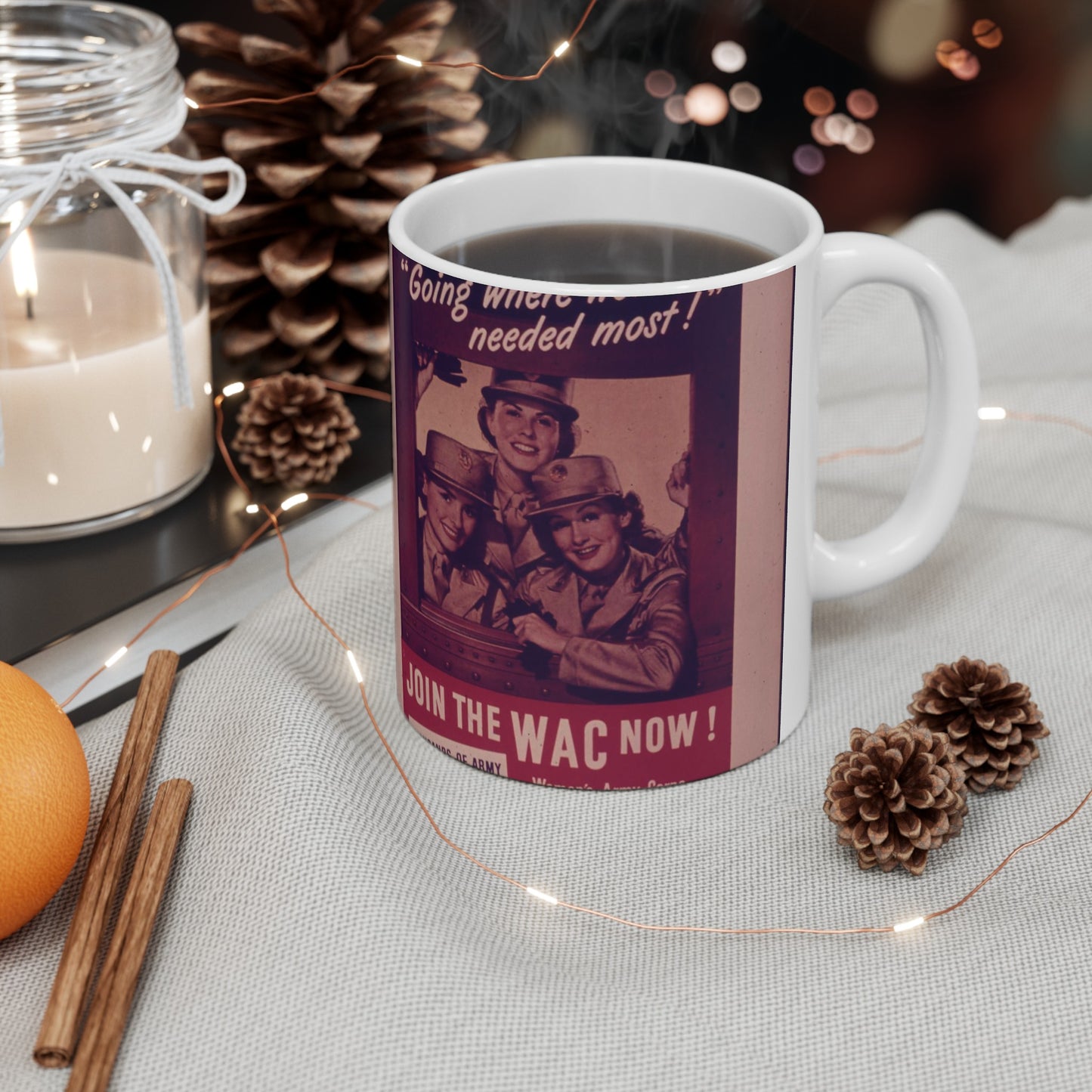 "Going Where We're Needed Most" Join the WAC now - NARA - 514411 Beautiful Novelty Ceramic Coffee Mug 11oz