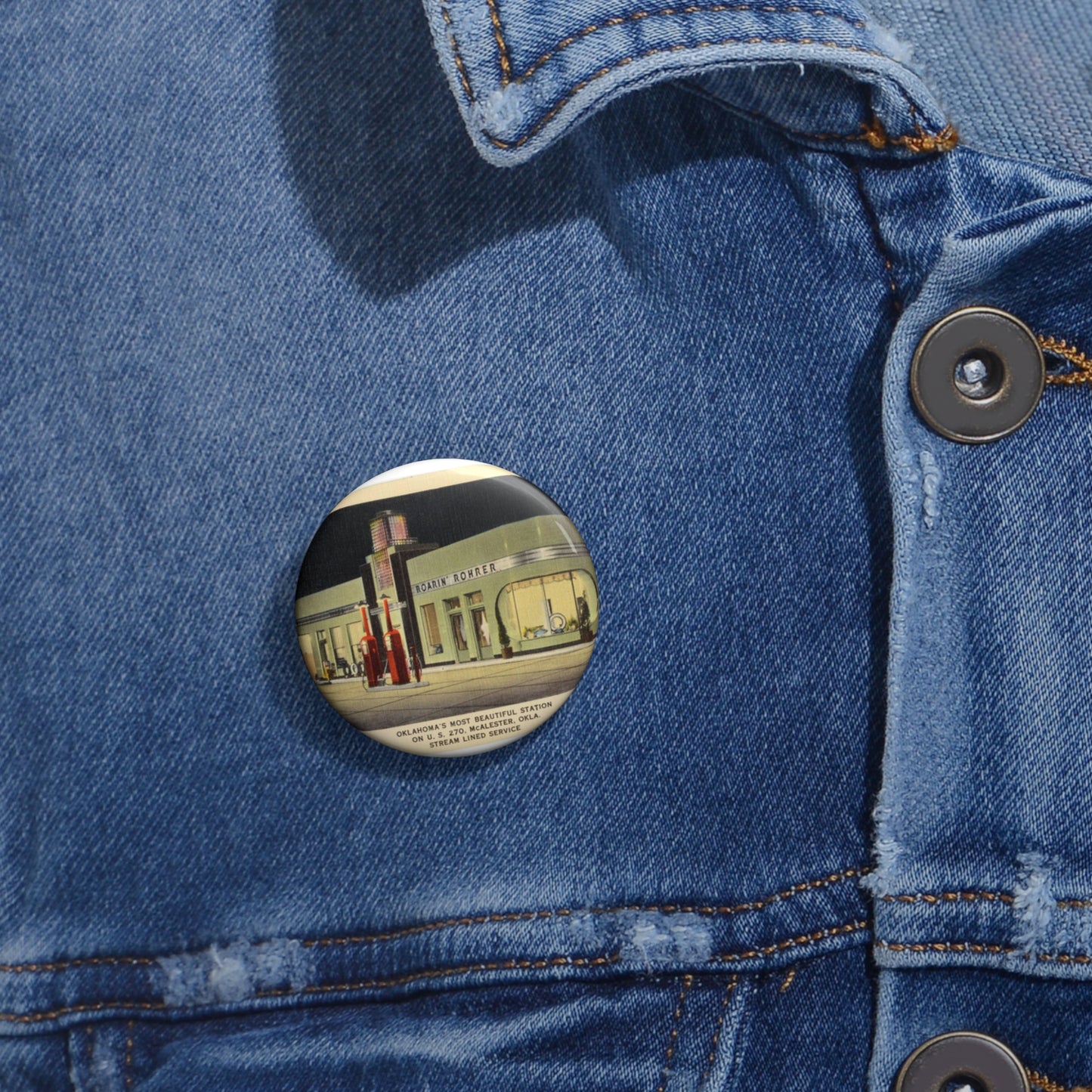 Roarin' Rohrer, Oklahoma's most beautiful station on U.S. 270, McAlester, Okla., stream lined service Pin Buttons with Crisp Design