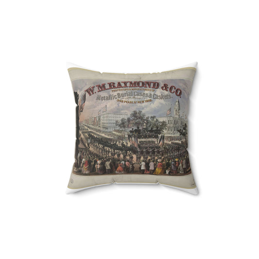 W.M. Raymond & Co. Proprietors & manufacturers of metallic burial cases & caskets. 348 Pearl St., New York / Hatch & Co. 111 Broadway N.Y. Decorative Accent Square Pillow