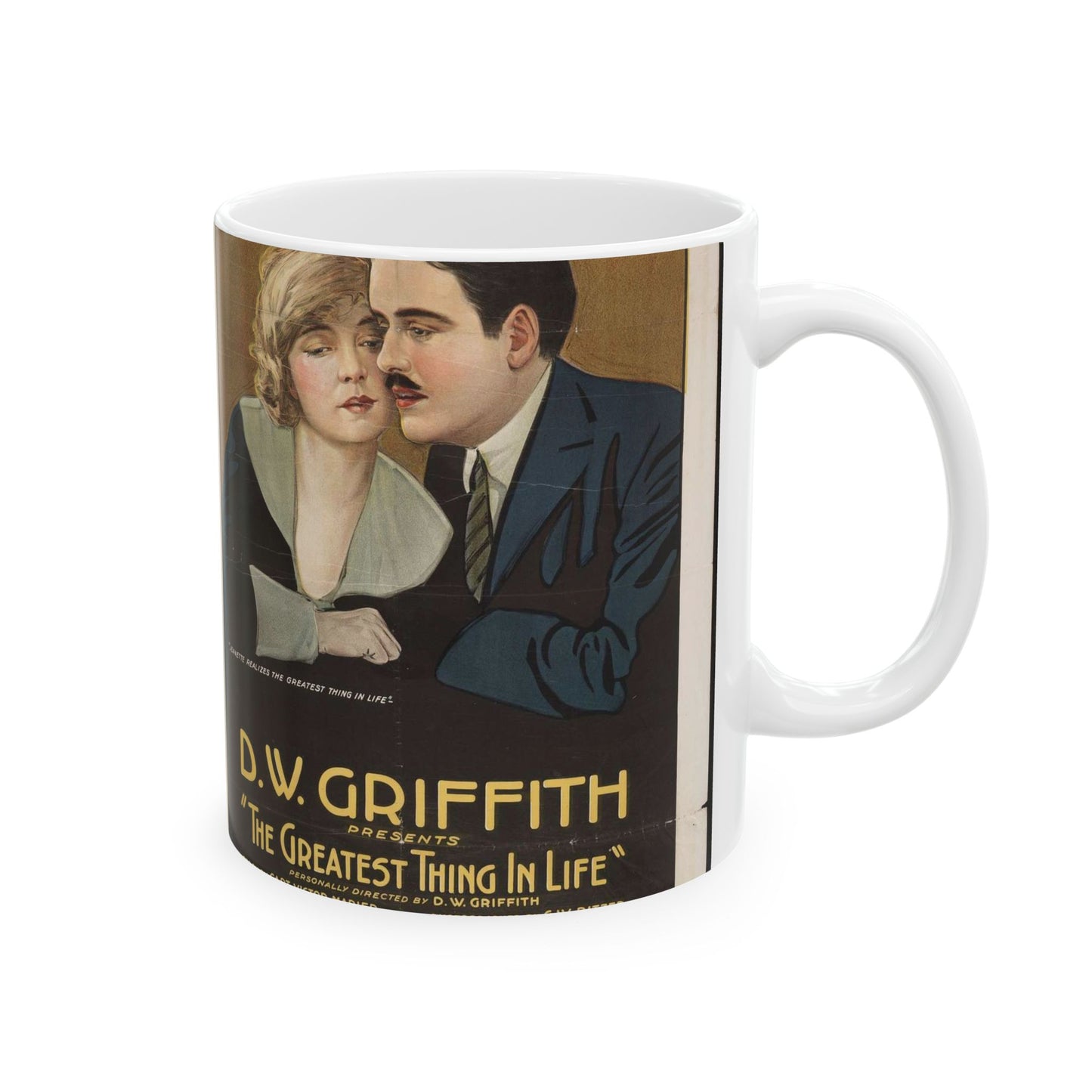 D. W. Griffith presents The greatest thing in life Beautiful Novelty Ceramic Coffee Mug 11oz