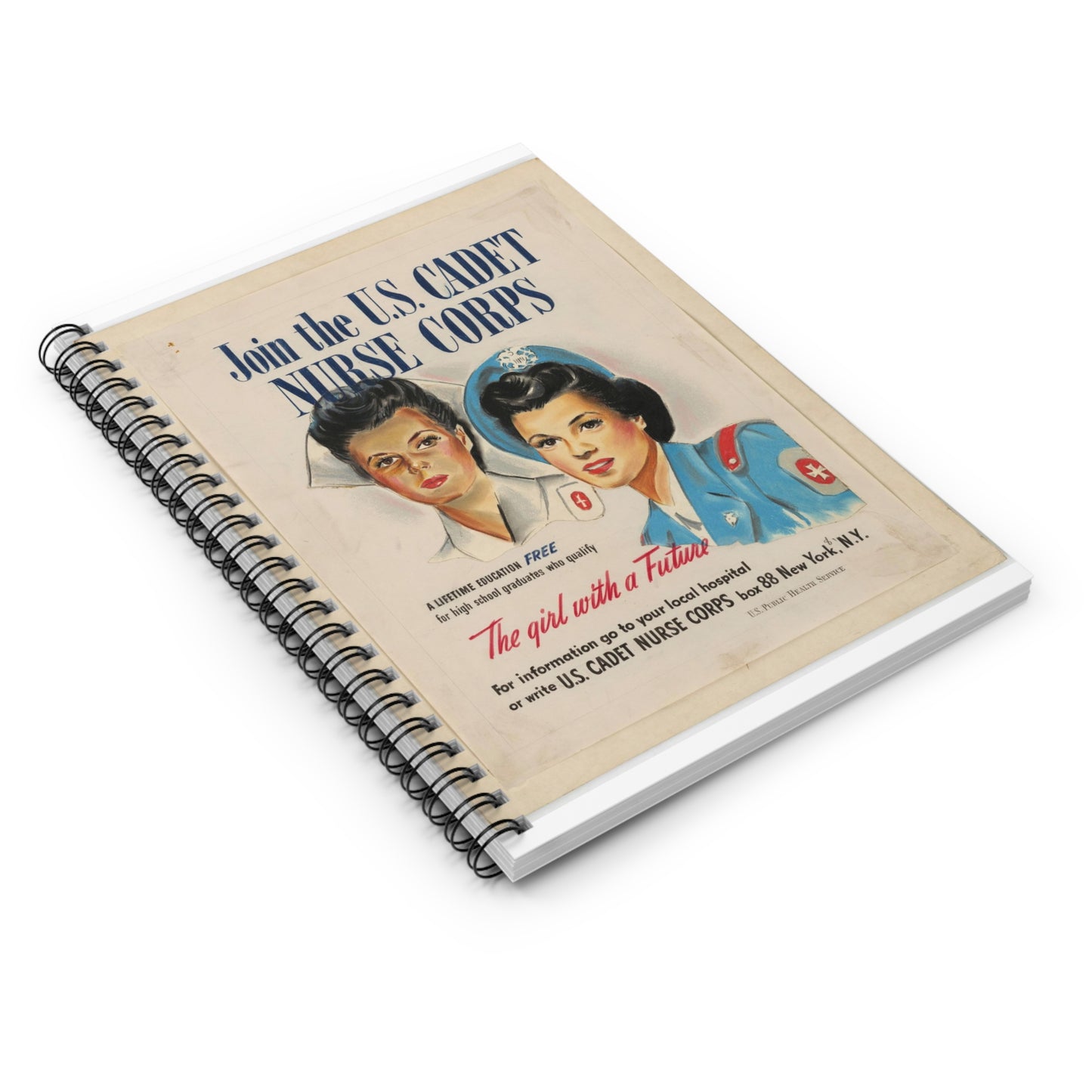 Join the U.S. Cadet Nurse Corps Spiral Bound Ruled Notebook with Printed Cover