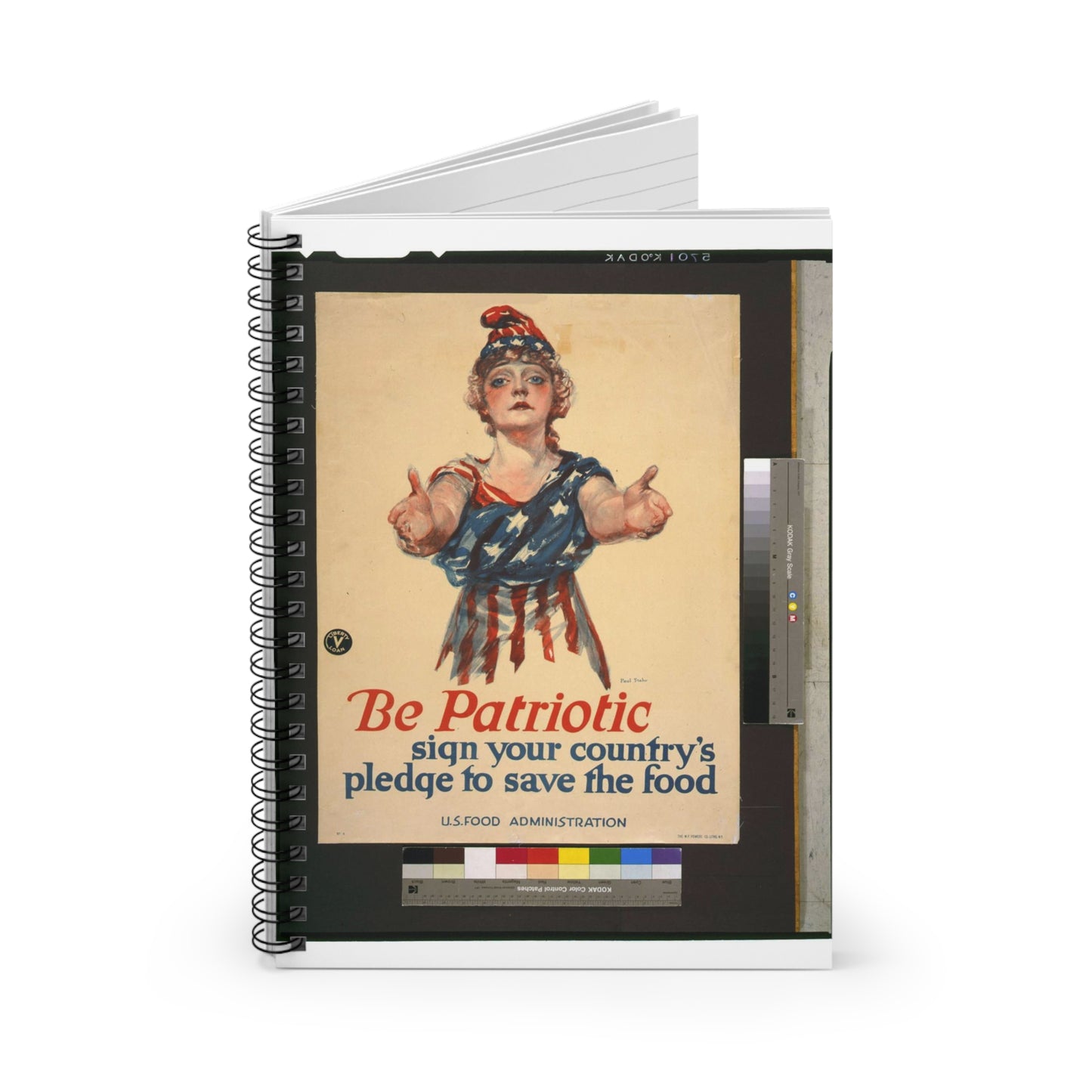 Be patriotic--sign your country's pledge to save the food / Paul Stahr. Spiral Bound Ruled Notebook with Printed Cover