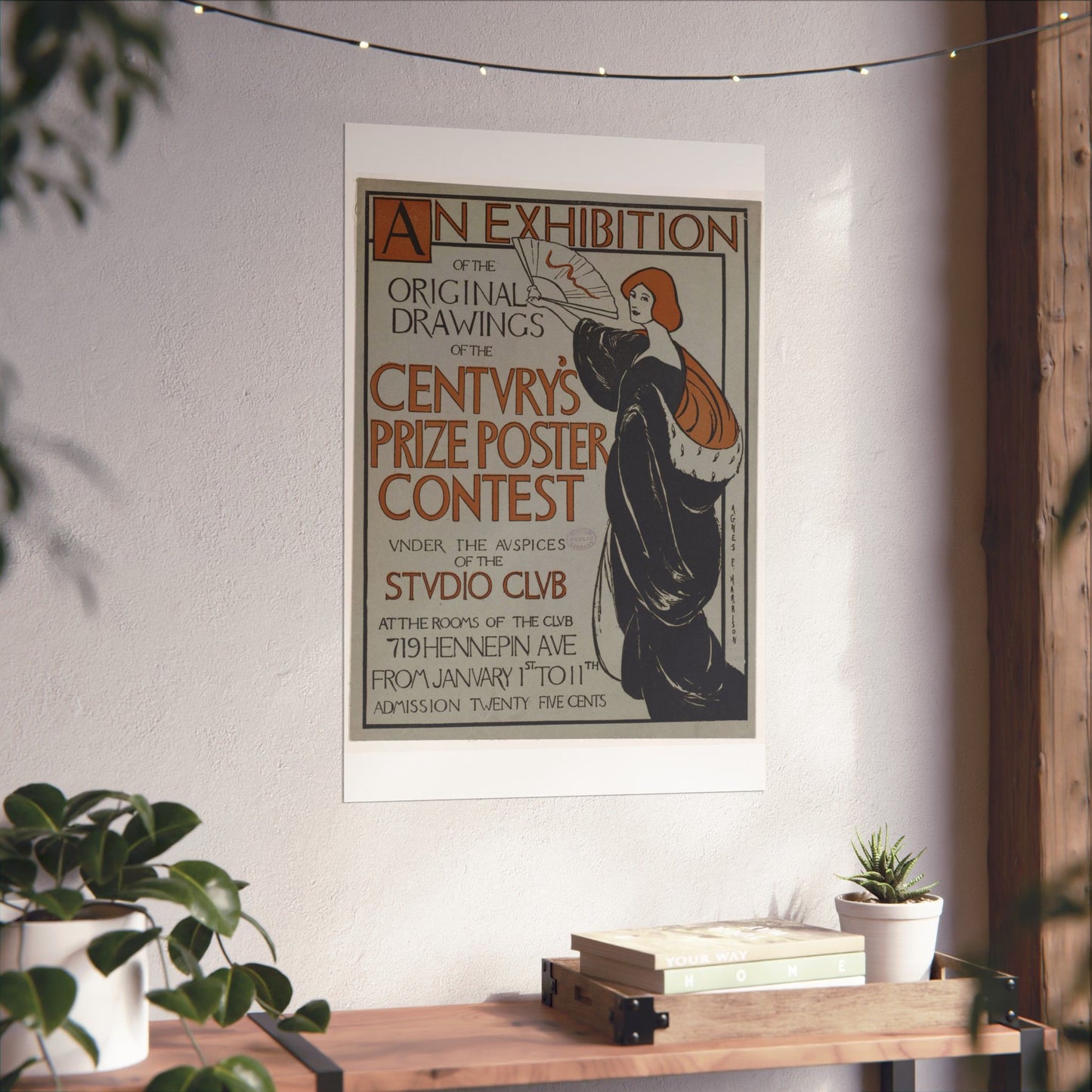 An exhibition of the original drawings of the Century's prize poster contest under the auspices of the Studio Club High Quality Matte Wall Art Poster for Home, Office, Classroom