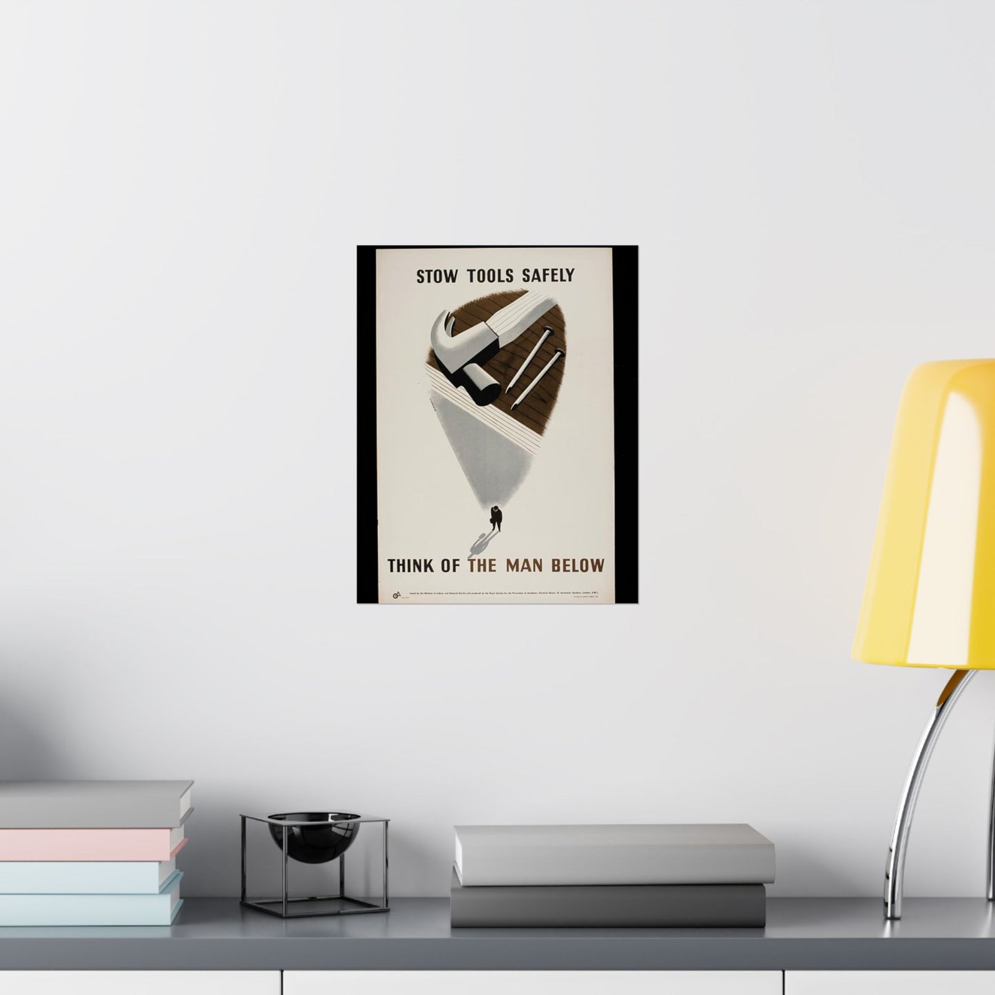 Stow Tools Safely Tom Eckersley High Quality Matte Wall Art Poster for Home, Office, Classroom