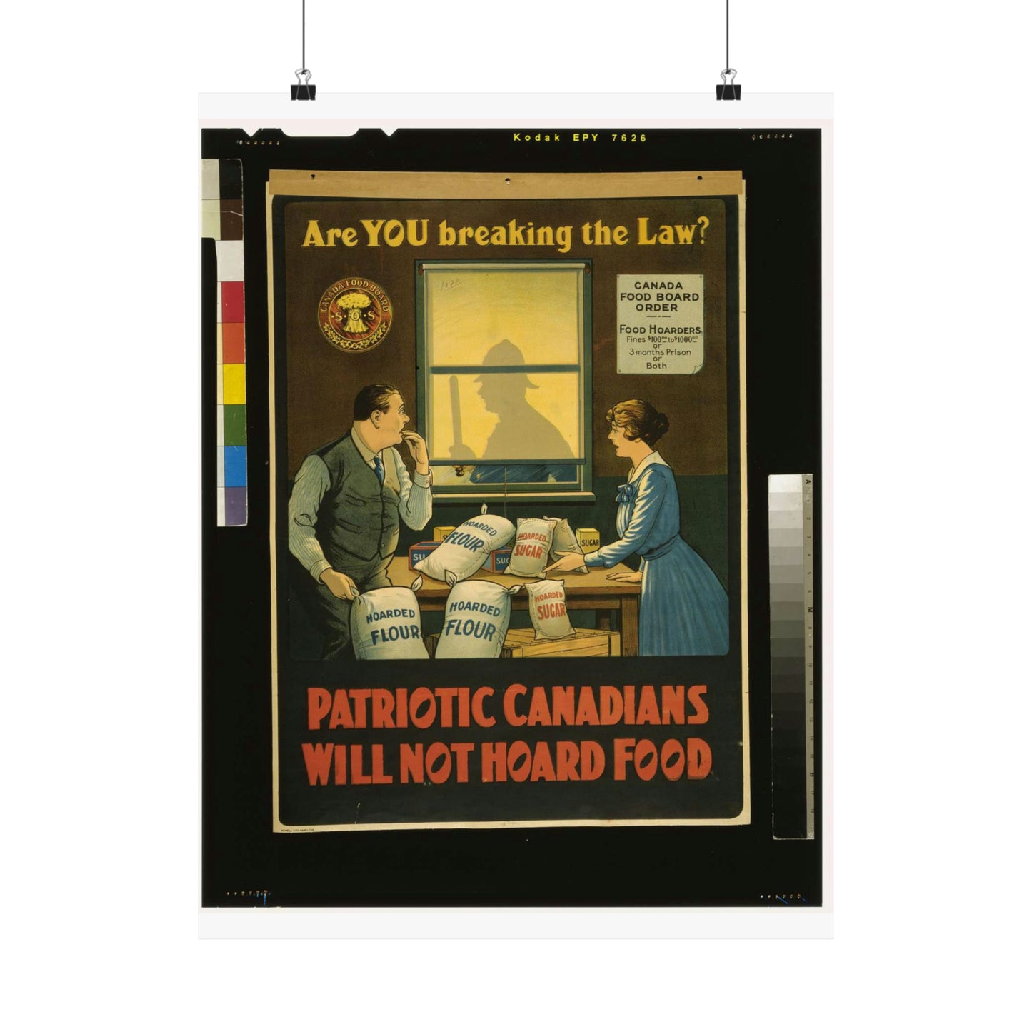 Are you breaking the law? Patriotic Canadians will not hoard food High Quality Matte Wall Art Poster for Home, Office, Classroom