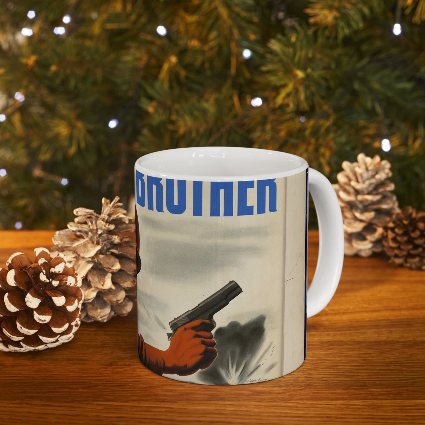 KEEP IT UP BROTHER.  This War's Not Won By A Damn Sight!  (War Production Drive Committee - War Production Board, War Production drive Headquarters, Washington, D.C.) [Clayton Kenney] Beautiful Novelty Ceramic Coffee Mug 11oz