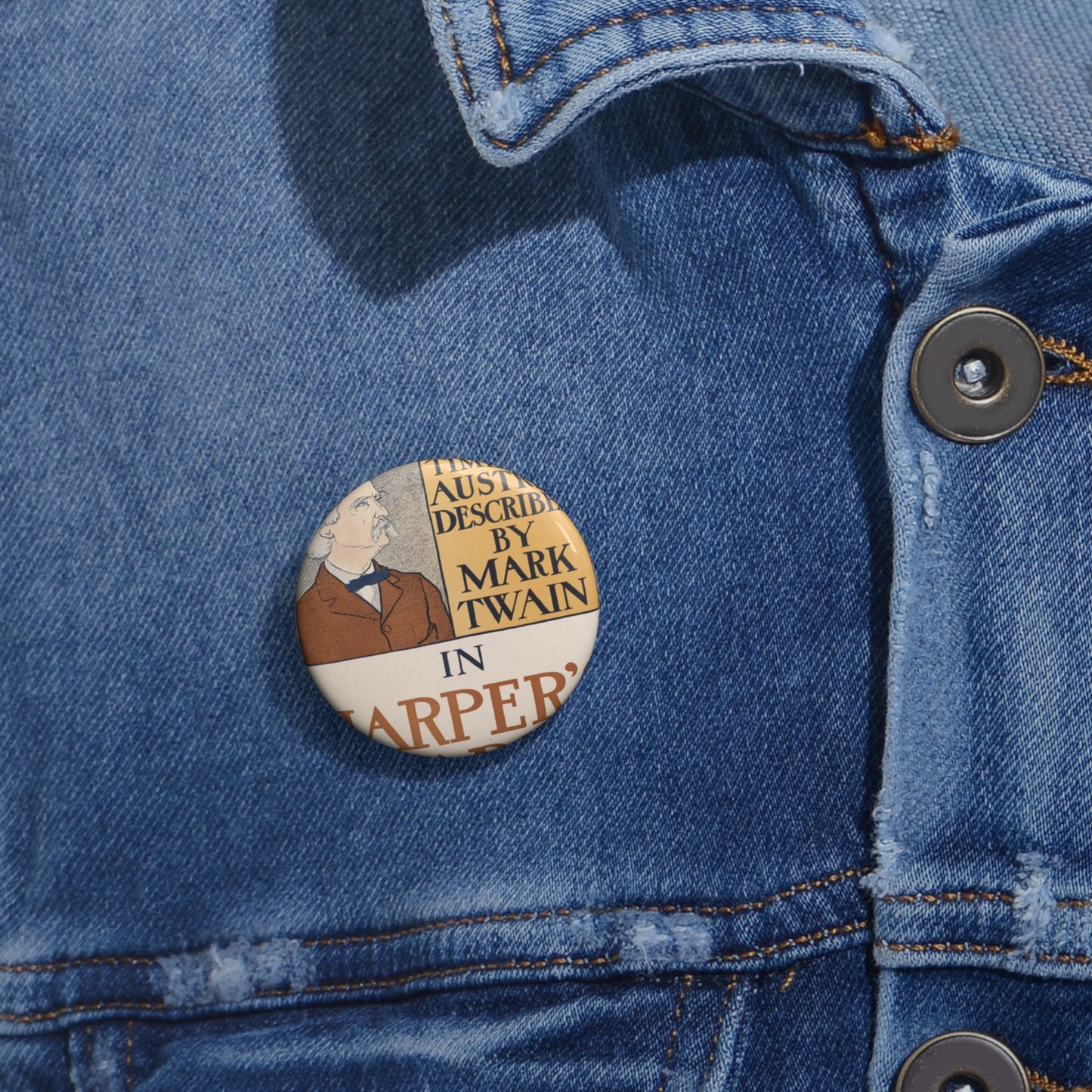 Stirring times in Austria described by Mark Twain in Harper's March Pin Buttons with Crisp Design