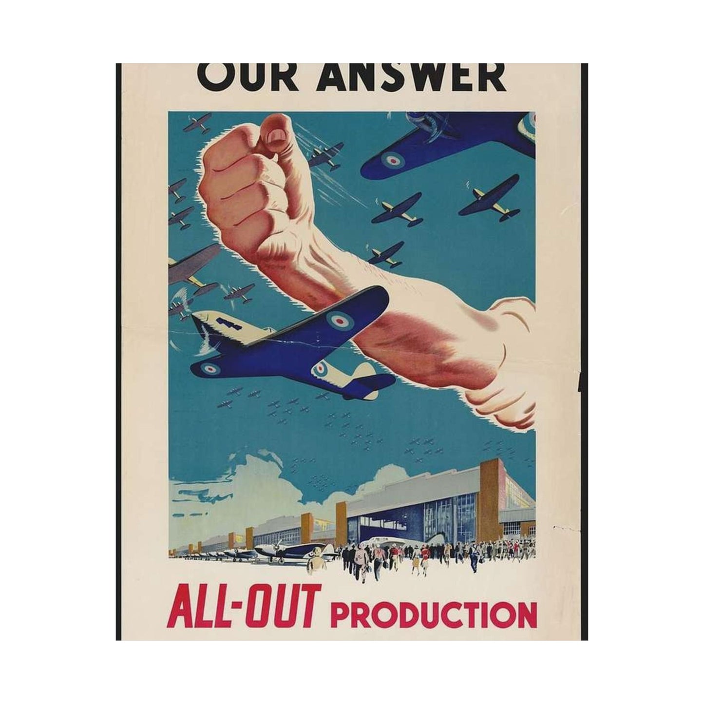 Our Answer All-Out Production, Canada, WWII Propaganda Poster High Quality Matte Wall Art Poster for Home, Office, Classroom