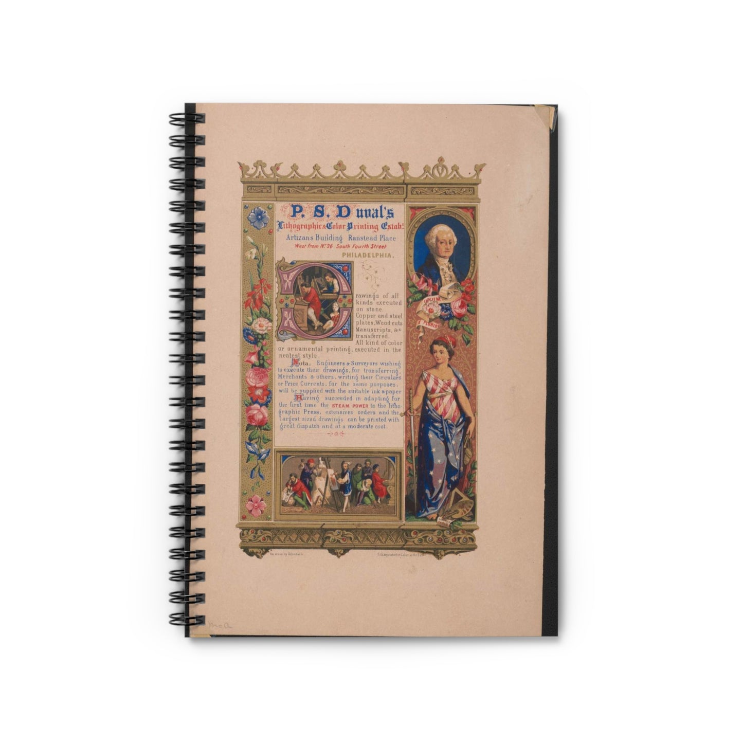 P.S. Duval's lithograhpic & color printing estab! Artizans Building Ranstead Place west from No. 26 South Fourth Street Philadelphia on stone by Schussele ; lith. & printed in color at the Estab! Spiral Bound Ruled Notebook with Printed Cover