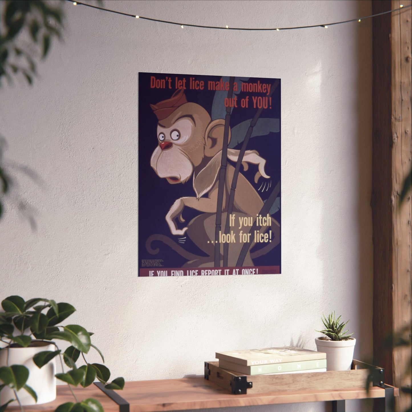 "Don't Let Lice Make a Monkey out of You^ If You Itch...Look for Lice^ If You Find Lice Report it at Once" - NARA - 514159 High Quality Matte Wall Art Poster for Home, Office, Classroom