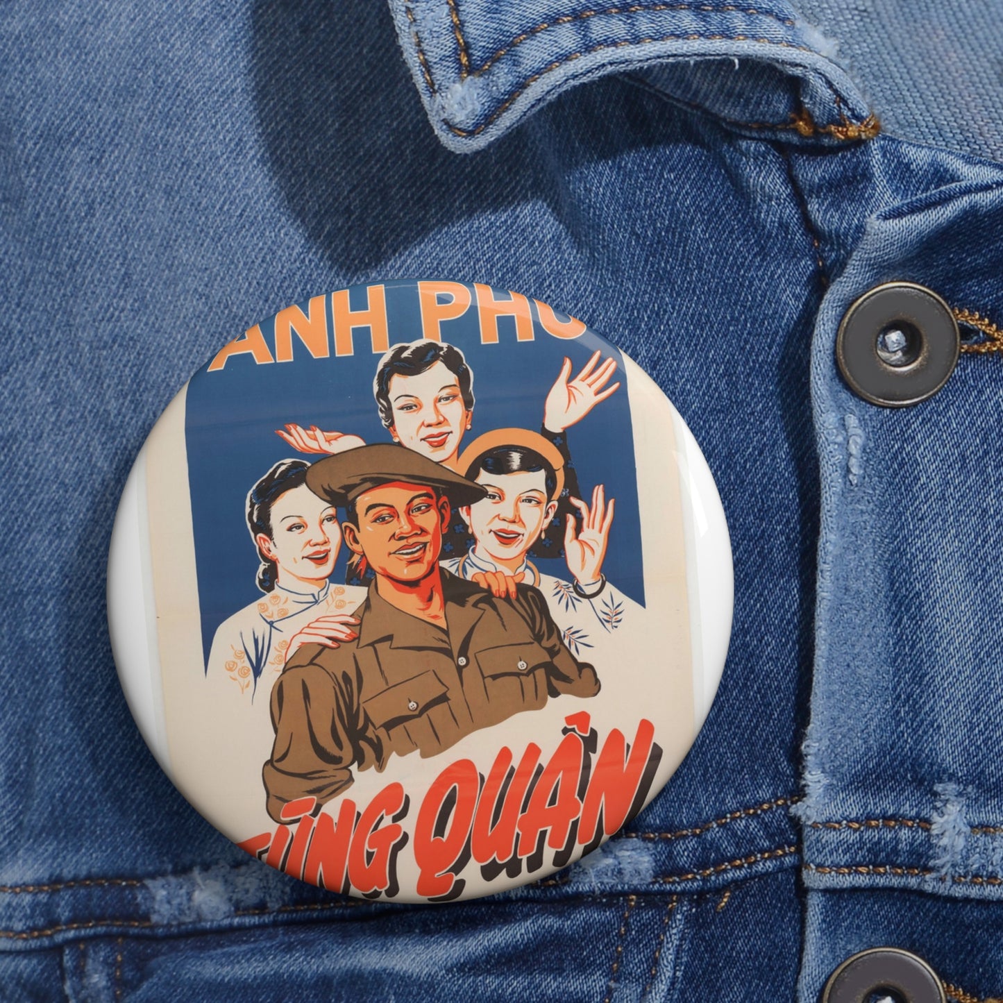Viet Poster #5, Cold War American Propaganda poster Pin Buttons with Crisp Design