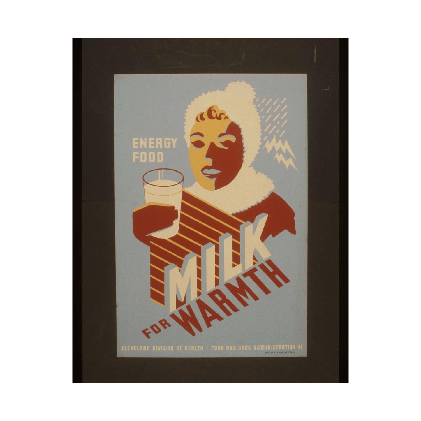 Milk - for warmth Energy food. - WPA poster, Public domain, Library of Congress High Quality Matte Wall Art Poster for Home, Office, Classroom