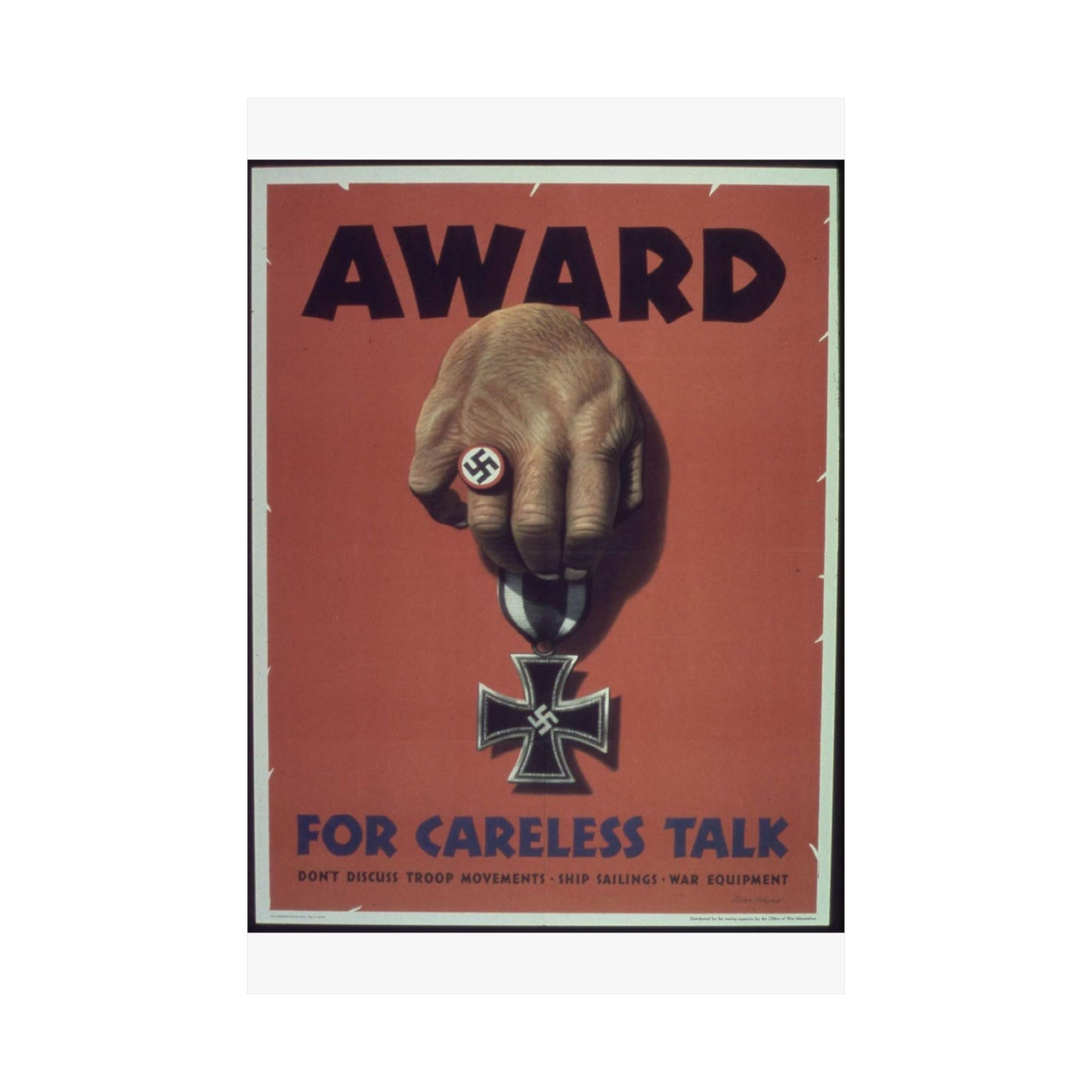 "Award for careless talk" - NARA - 513602 High Quality Matte Wall Art Poster for Home, Office, Classroom