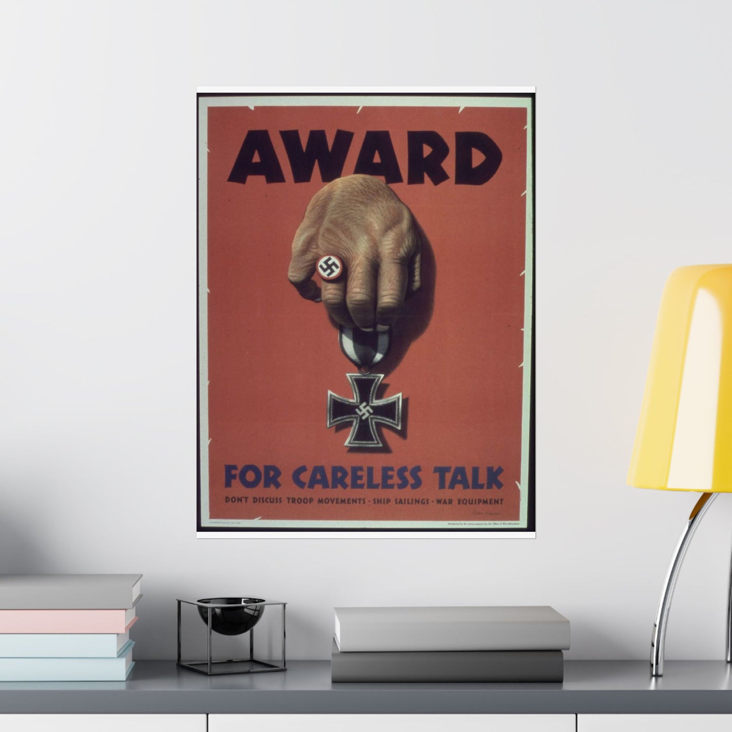 "Award for careless talk" - NARA - 513602 High Quality Matte Wall Art Poster for Home, Office, Classroom