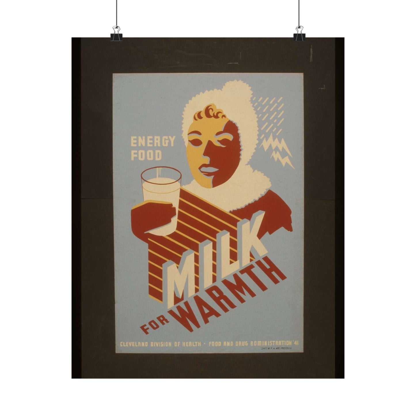 Milk - for warmth Energy food. - WPA poster, Public domain, Library of Congress High Quality Matte Wall Art Poster for Home, Office, Classroom