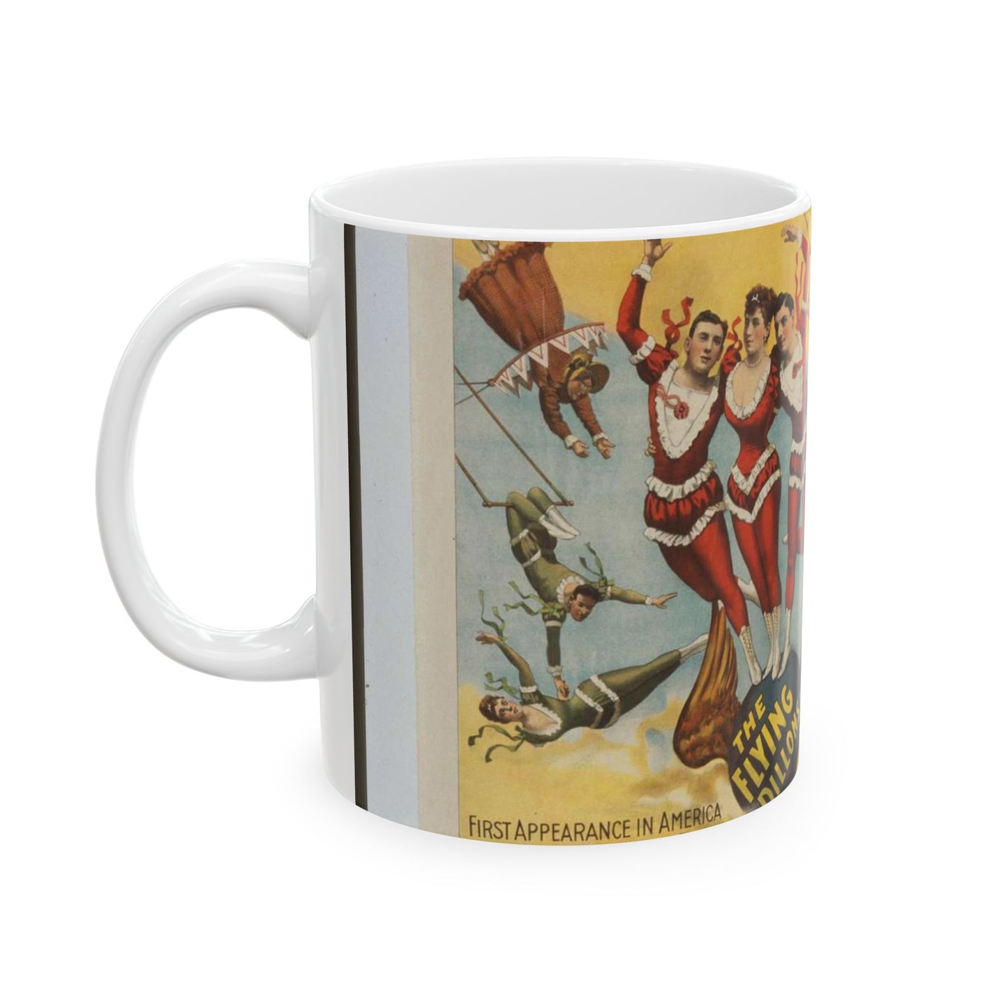 The Barnum & Bailey greatest show on earth, the world's grandest, largest, best, amusement institution. The Flying Dillons in a series of most marvelous mid-air feats and startling performances Beautiful Novelty Ceramic Coffee Mug 11oz