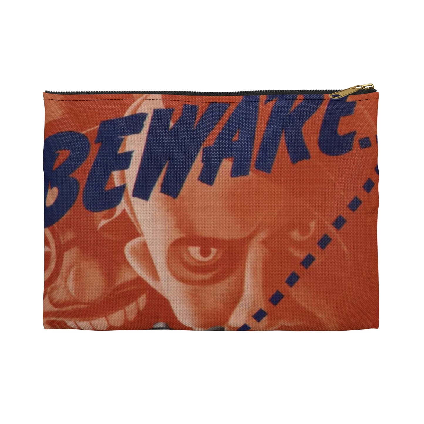 Beware of the man who spreads doubt. He may not be an agent of the enemy but he does the enemy's work^ - NARA - 535225 Large Organizer Pouch with Black Zipper