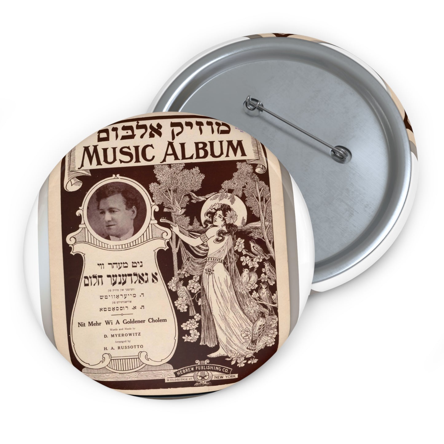 Nit mehr wi a goldener cholem, Yiddish-American song Pin Buttons with Crisp Design