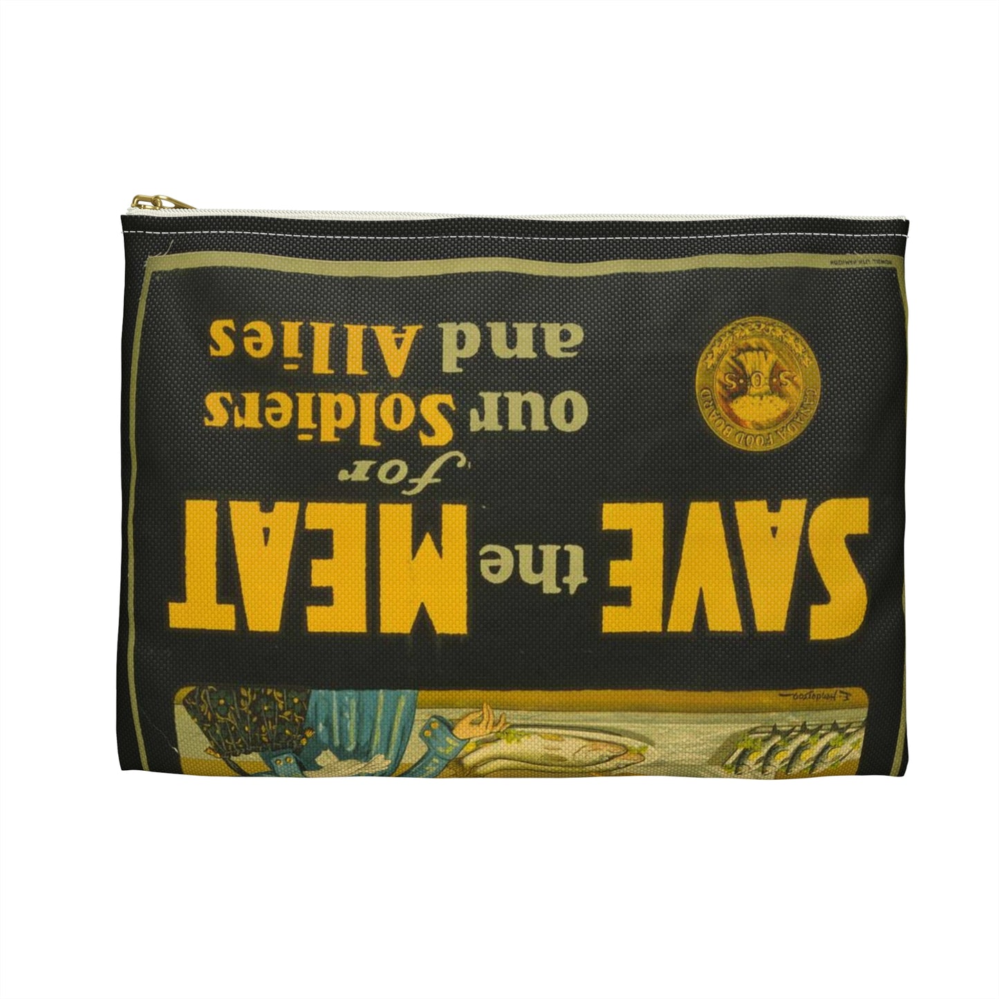 Buy fresh fish, save the meat for our soldiers and allies / E. Henderson. Large Organizer Pouch with Black Zipper