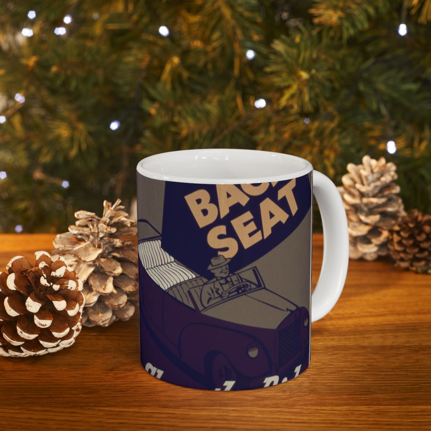 Flip Up That Backseat Share The Ride^ - NARA - 533928 Beautiful Novelty Ceramic Coffee Mug 11oz