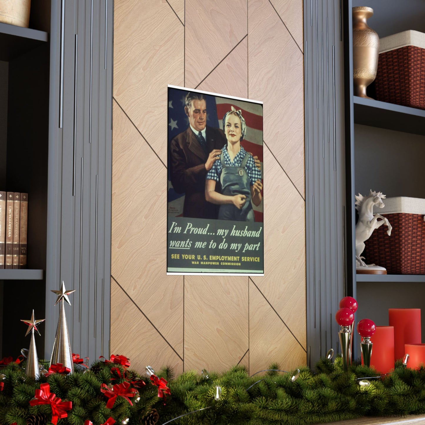 "I'm Proud...my husband wants me to do my part" - NARA - 513841 High Quality Matte Wall Art Poster for Home, Office, Classroom