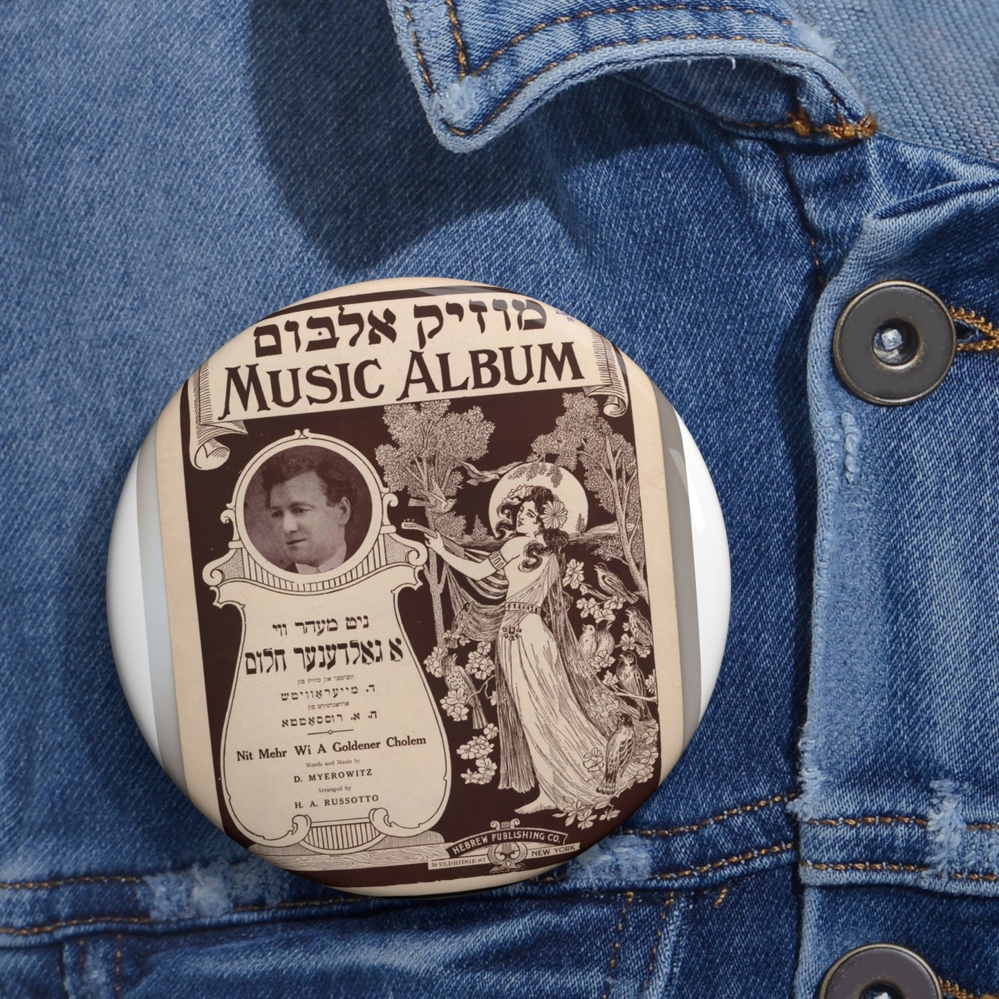 Nit mehr wi a goldener cholem, Yiddish-American song Pin Buttons with Crisp Design