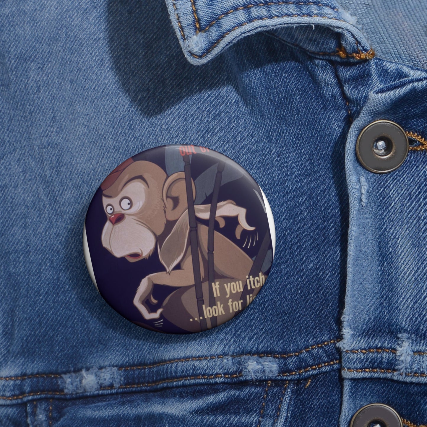 "Don't Let Lice Make a Monkey out of You^ If You Itch...Look for Lice^ If You Find Lice Report it at Once" - NARA - 514159 Pin Buttons with Crisp Design