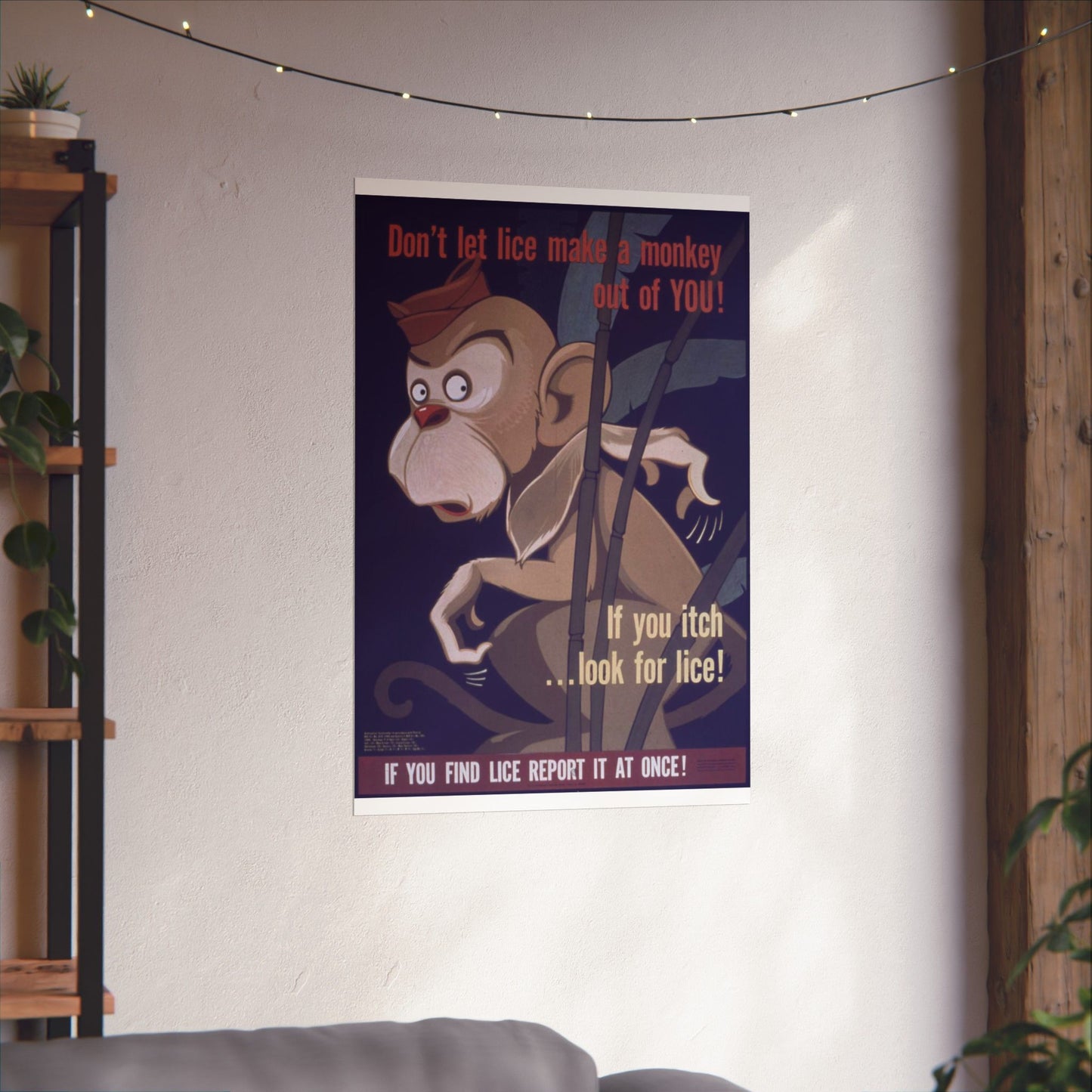 "Don't Let Lice Make a Monkey out of You^ If You Itch...Look for Lice^ If You Find Lice Report it at Once" - NARA - 514159 High Quality Matte Wall Art Poster for Home, Office, Classroom