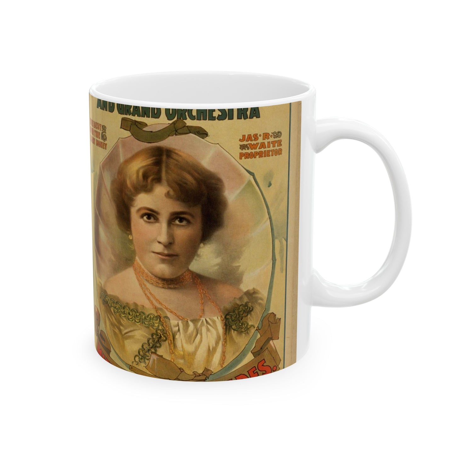 Waite's Stock Co. and grand orchestra the best for the least money. Beautiful Novelty Ceramic Coffee Mug 11oz