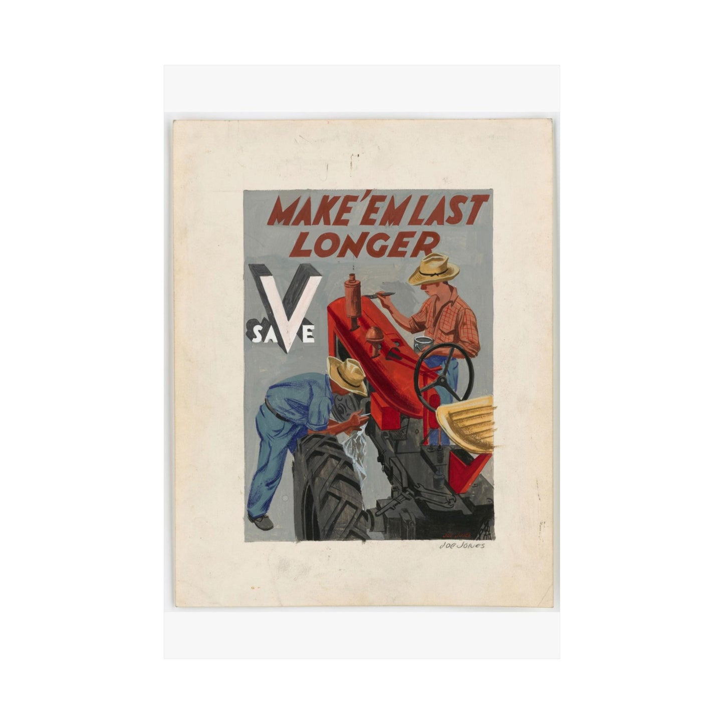 Make'em Last Longer -  Save [Joe Jones] High Quality Matte Wall Art Poster for Home, Office, Classroom